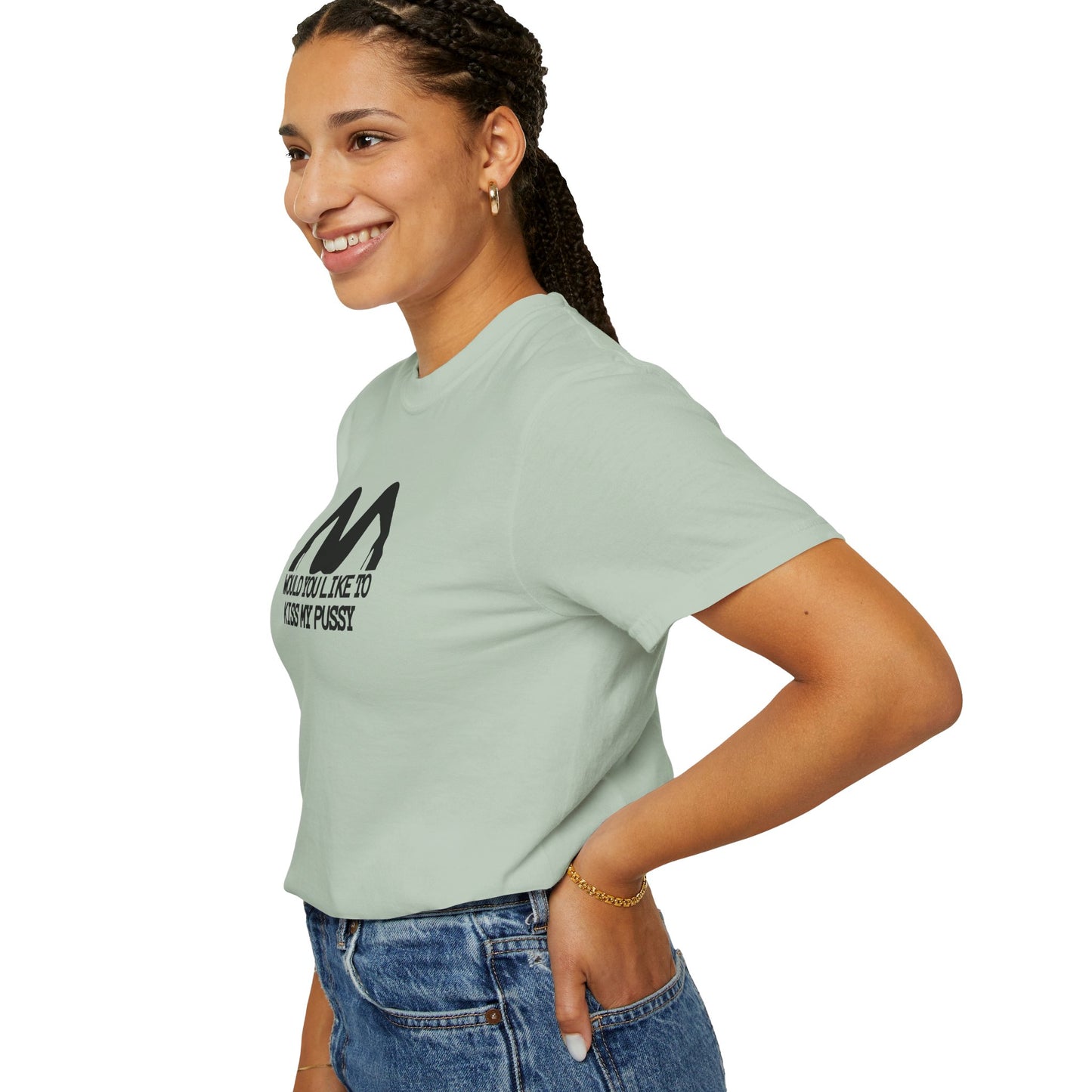 Would You Like to Kiss My P*ssy funny Ladies T-Shirt, Inappropriate NSFW Comfort Color Pepper tee