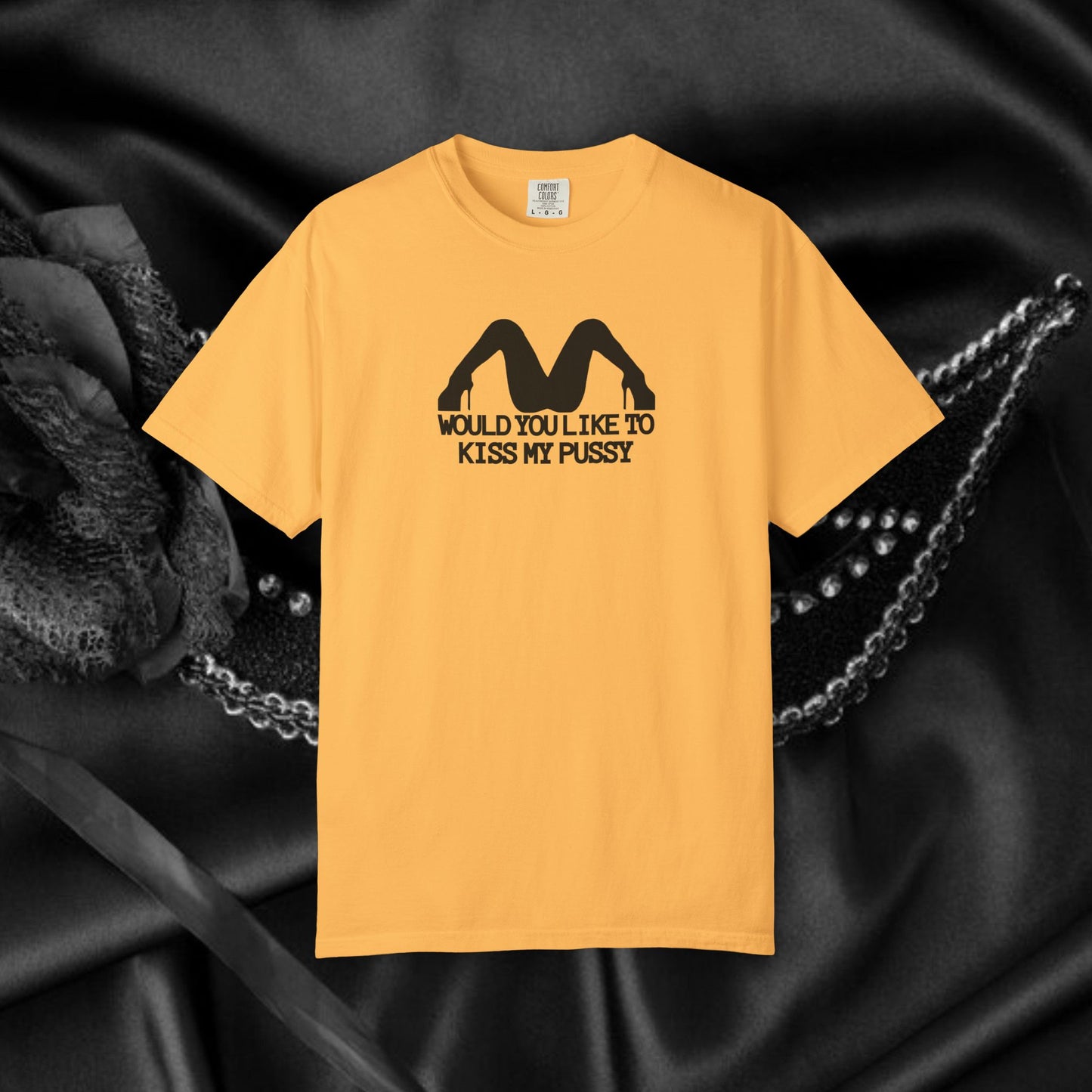 Would You Like to Kiss My P*ssy funny Ladies T-Shirt, Inappropriate NSFW Comfort Color Pepper tee