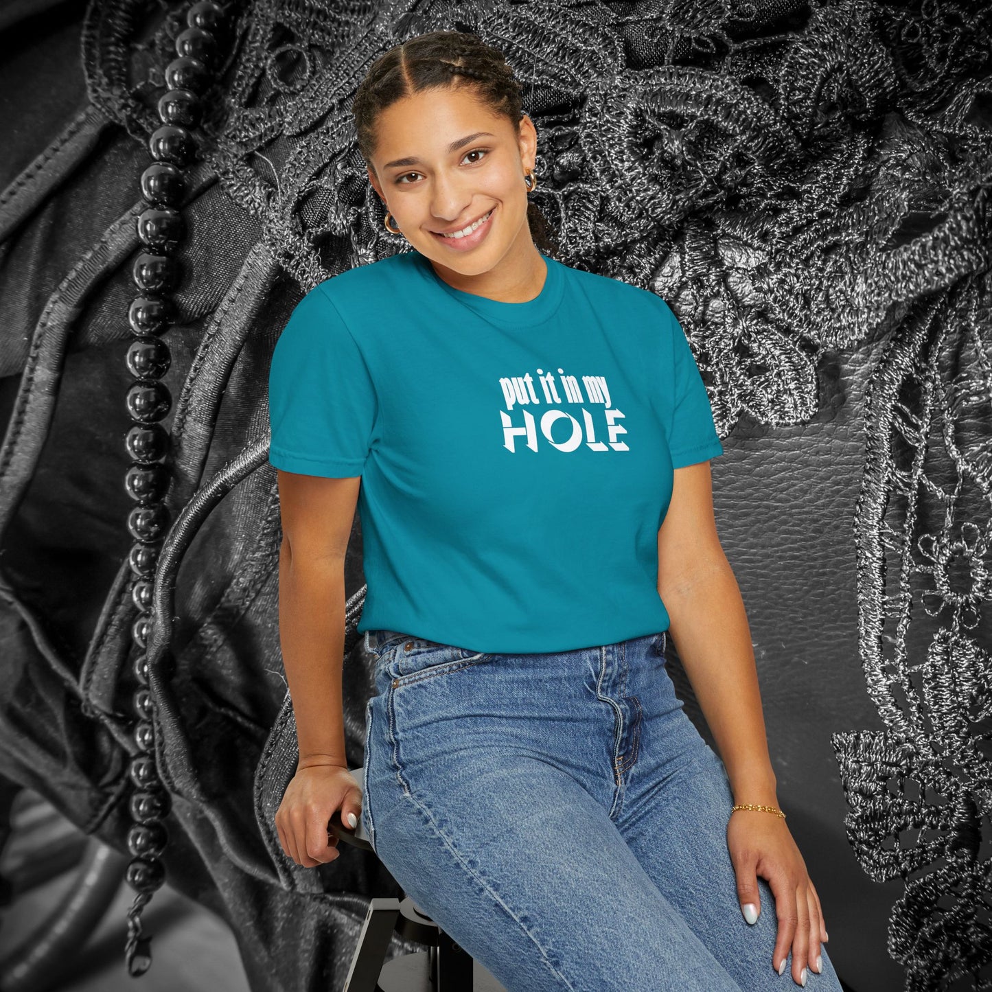 Put it in My Hole provacative ladies tshirt, shocking apparel, gag gift for women