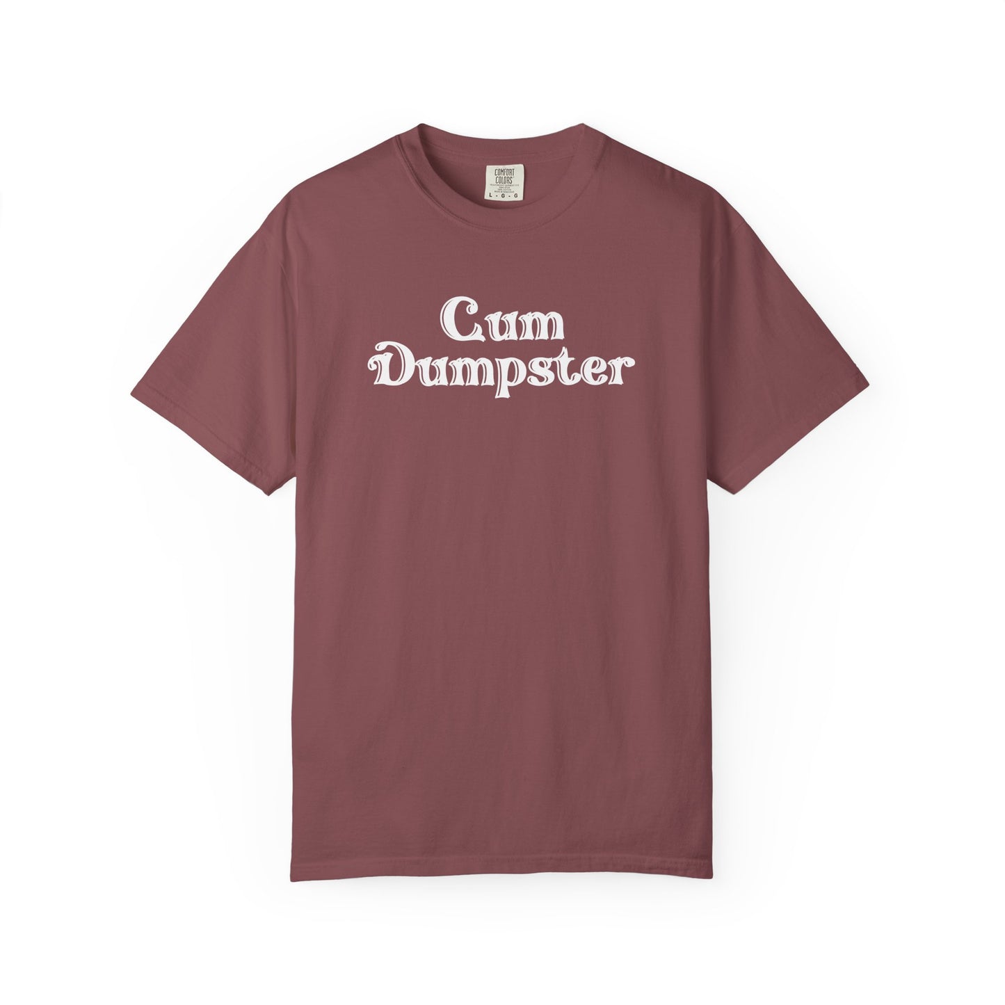 Cum Dumpster Tee – Naughty Party tshirt & Party Gag Gift