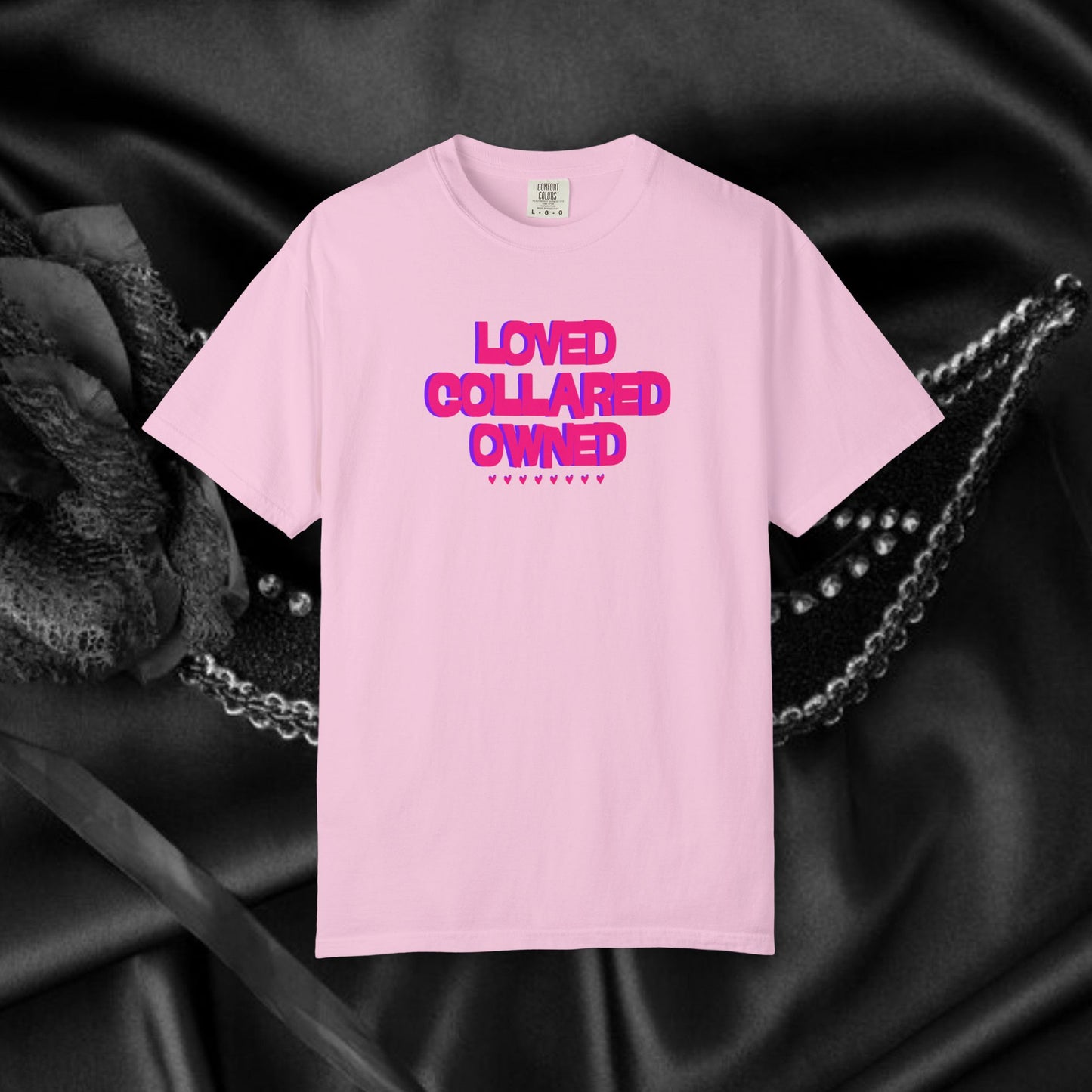 Loved Collared Owned Submissive T-Shirt – Unisex Kinky Tee, Submissive Wife Gift, Dominant Lover Gift, BDSM Apparel