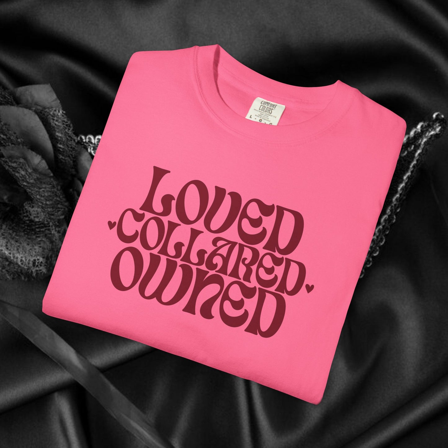 Loved Collared Owned Submissive T-shirt, BDSM themed Kinky Tee, Submissive Wife Gift, BDSM Apparel