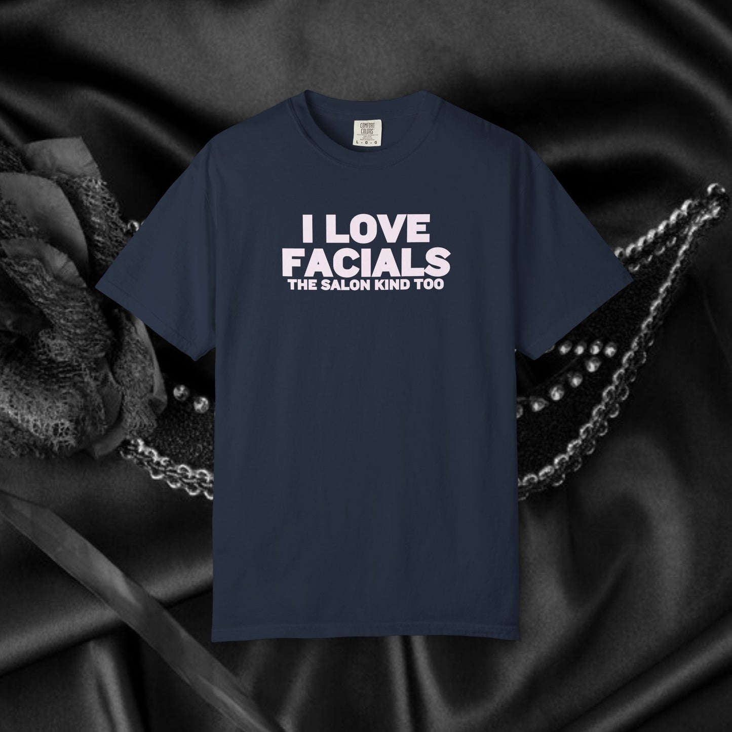 I Love Facials Funny Tee, Female Dom Blow Job Shirt, NSFW Inappropriate, Offensive Shirt, Female