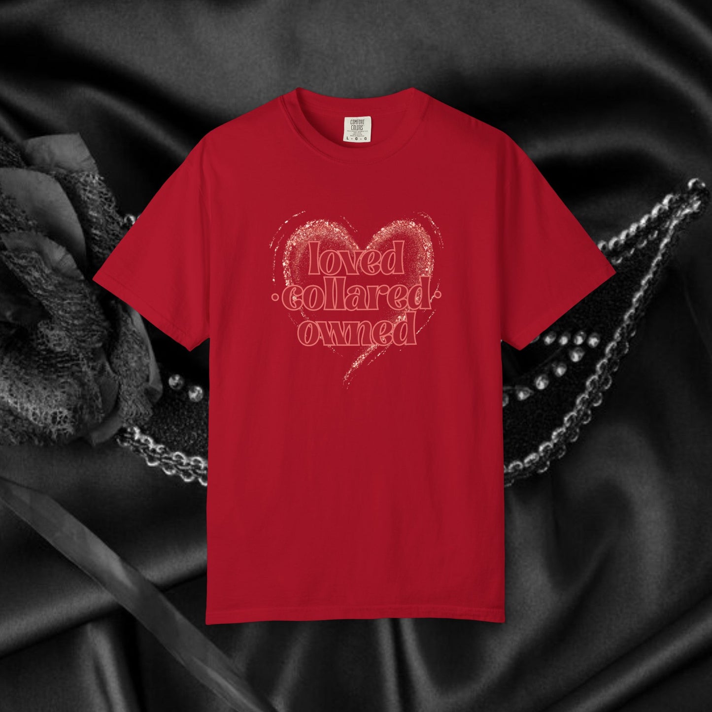 BDSM apparel Loved Collared Owned Submissive T-shirt, Submissive Wife kinky gift