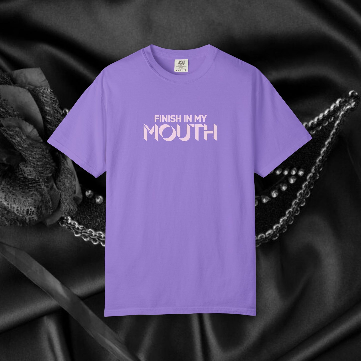 Naughty Shirt – Finish in My Mouth Offensive Hot Wife T-Shirt, NSFW Comfort Colors Pepper Tee