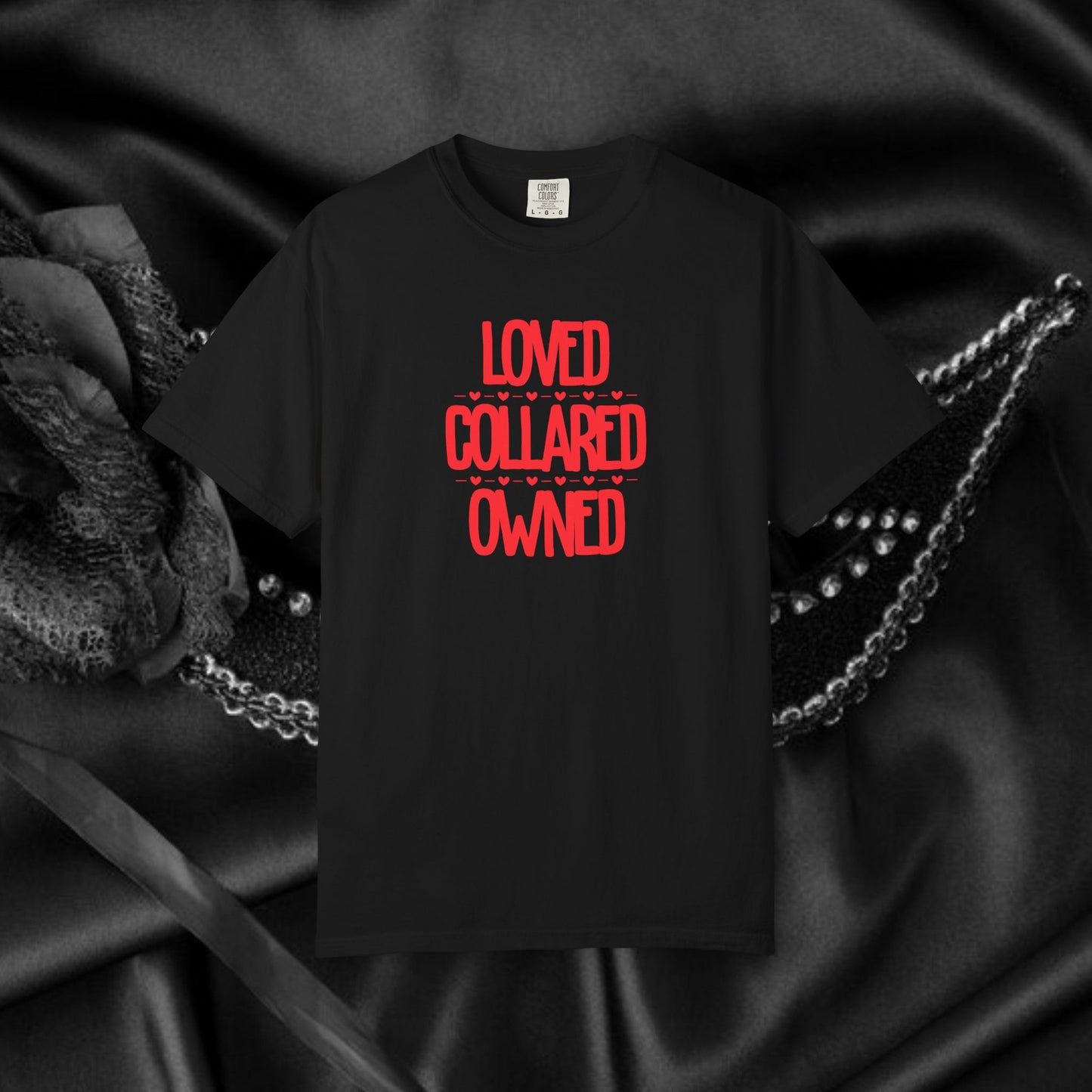 BDSM Loved Collared Owned Submissive T-shirt, Unisex Kinky Tee, Submissive Wife Gift, BDSM Apparel