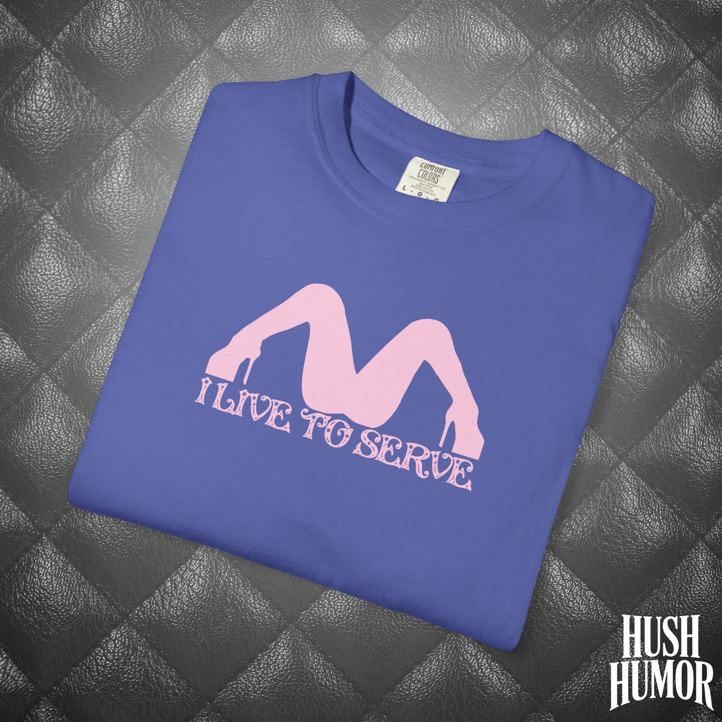 I Live to Serve Submissive T-Shirt | BDSM Kink Shirt for Women Pink graphic tee