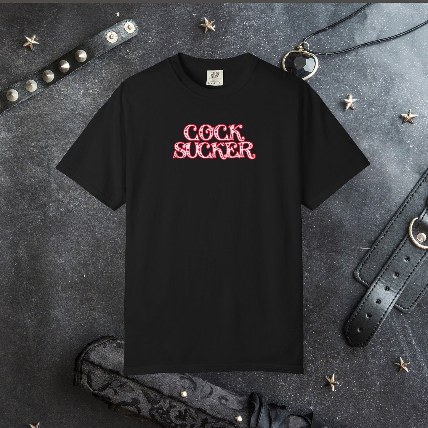 C*ck Sucker Naughty Girl Sex T-Shirt – Sexy Offensive Ladies Comfort Colors® Tee, Hot Wife Shirt, Inappropriate NSFW Top