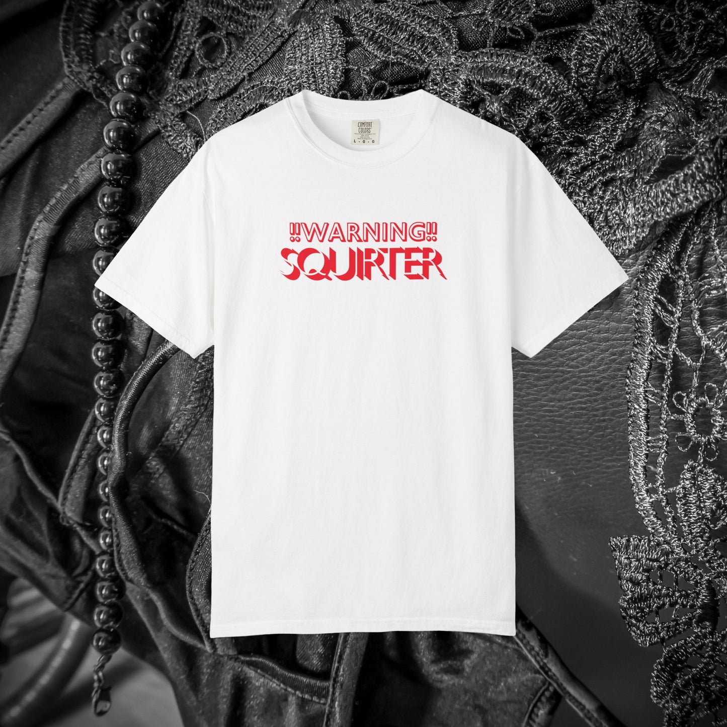 Warning Squirter thsirt gift for hot girls, fun summer gift, Inappropriate tees, Comfort Colors ladies tshirt