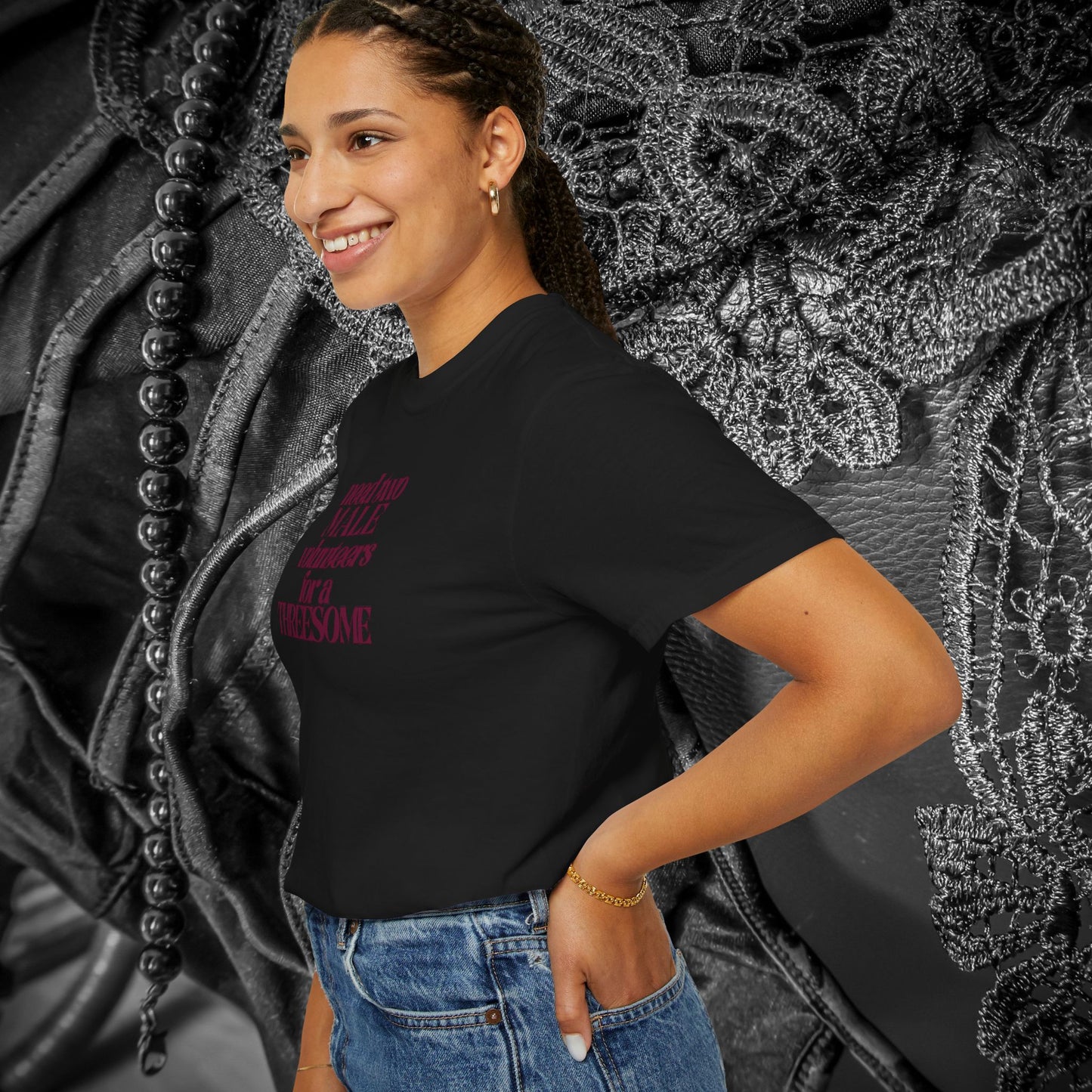 Need Two Male Volunteers for a Threesome T-Shirt – Single Woman Dirty Humor Tee