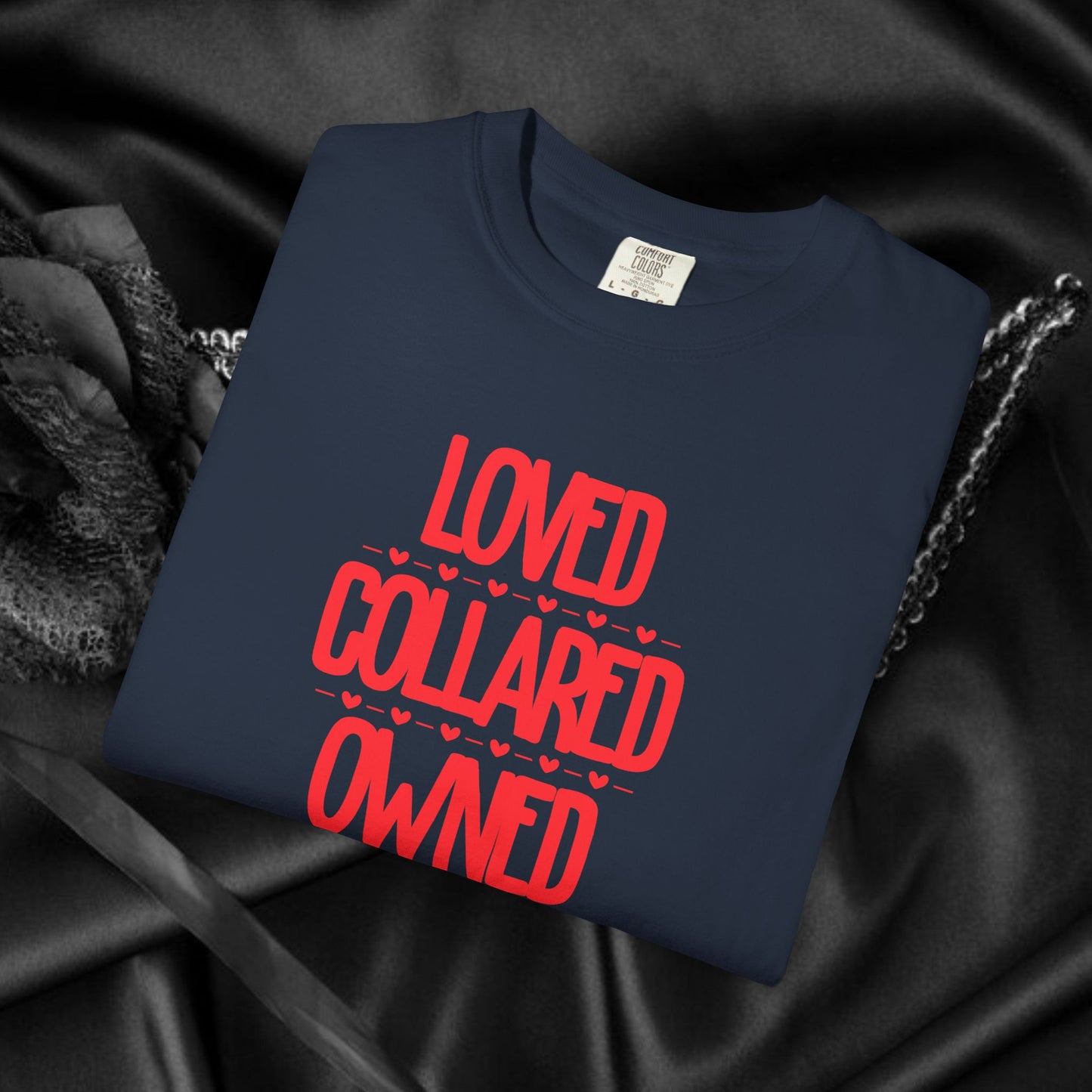BDSM Loved Collared Owned Submissive T-shirt, Unisex Kinky Tee, Submissive Wife Gift, BDSM Apparel