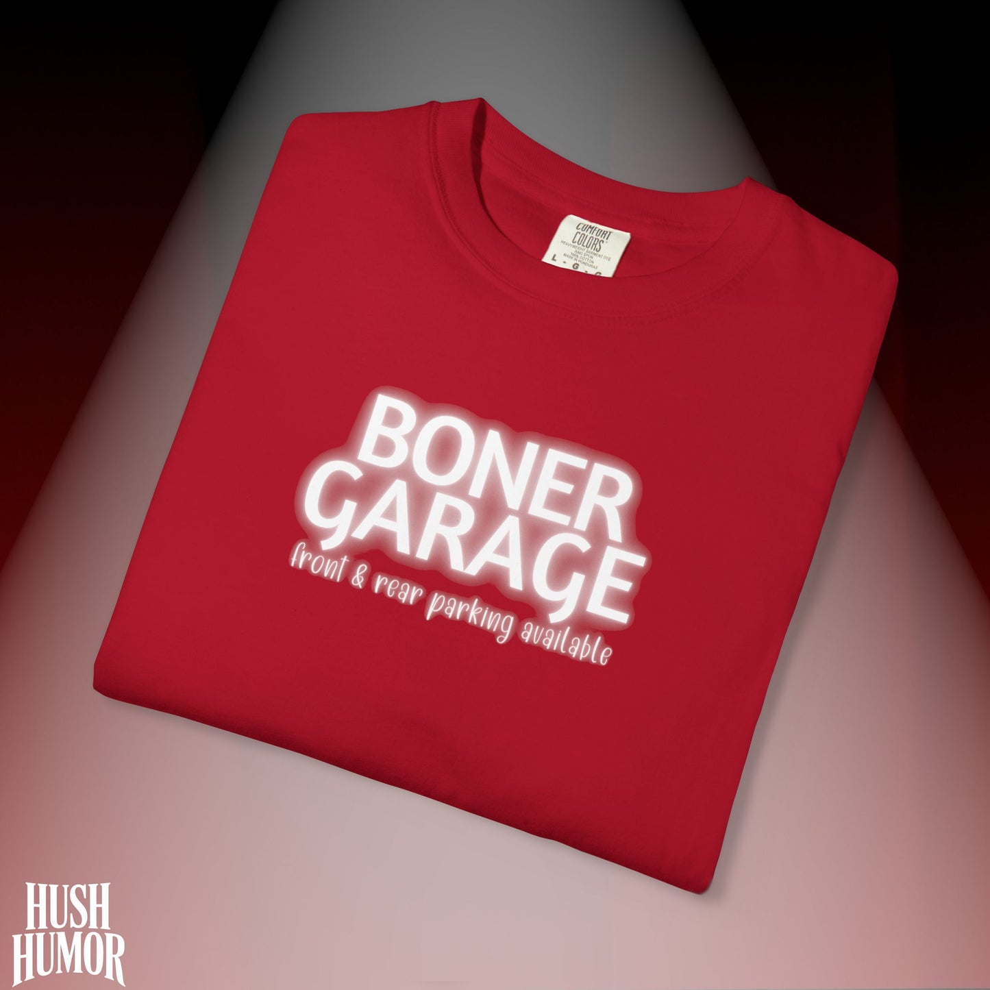Boner Garage T-Shirt | Funny Naughty Graphic Tee for Women | Raunchy Dirty Suggestive Shirt | NSFW Inappropriate Sex Humor Shirt