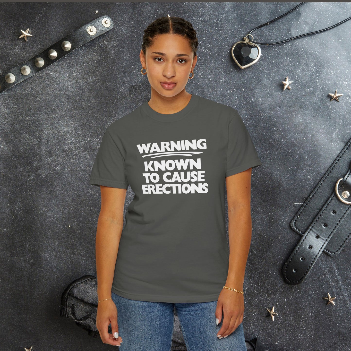 Naughty Shirt – WARNING Known to Cause Erections Adult Garment-Dyed Comfort Colors Tee