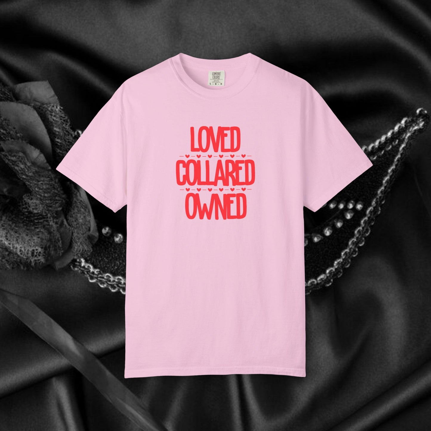 BDSM Loved Collared Owned Submissive T-shirt, Unisex Kinky Tee, Submissive Wife Gift, BDSM Apparel