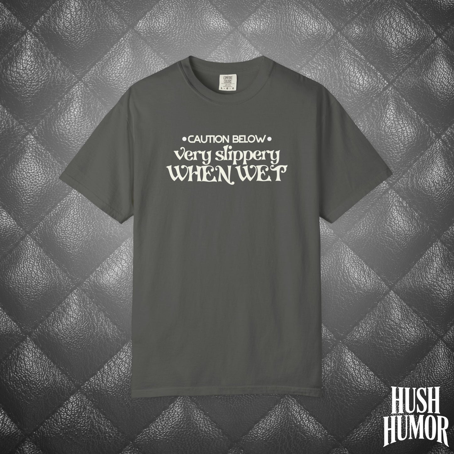 Slippery When Wet T-Shirt | Funny Dirty Girl Graphic Tee | Inappropriate Sex Humor Shirt for Women | Adult Sarcastic NSFW Shirt