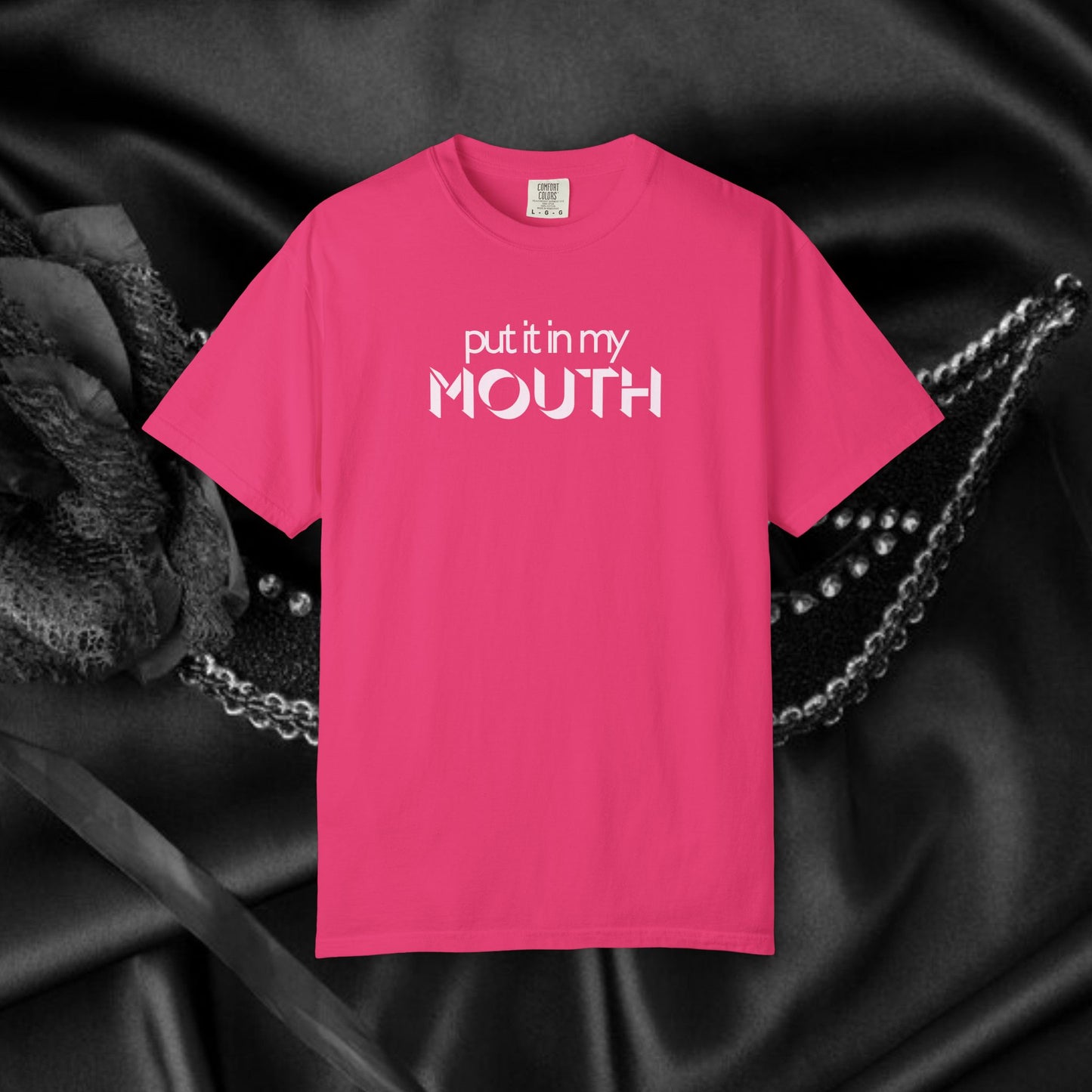 Offensive Hot Wife gift, Put it in My Mouth fun oral sex tshirt for women, NSFW Comfort Color Pepper summer party top, funny sex tee