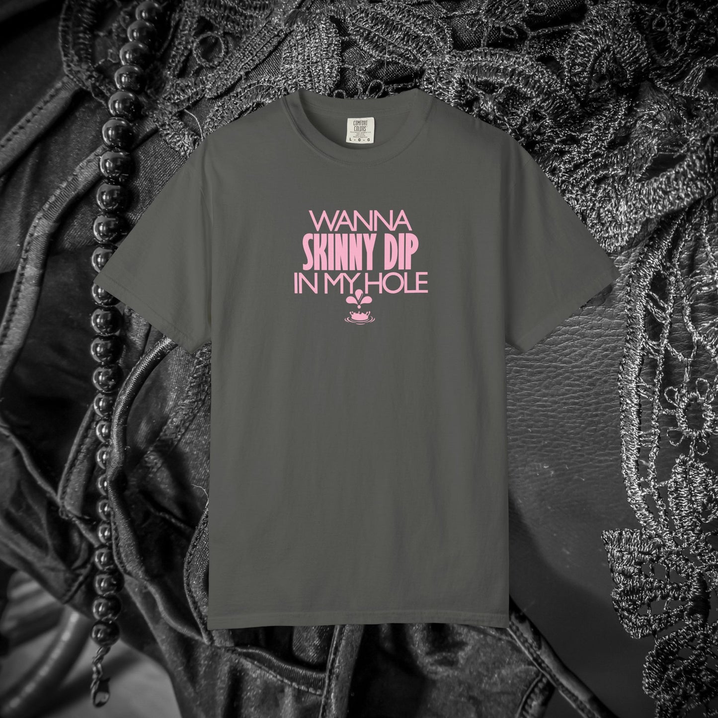 Wanna Skinny Dip in My Hole T-Shirt – Sexy Suggestive Women’s Naughty Summer Party Tee