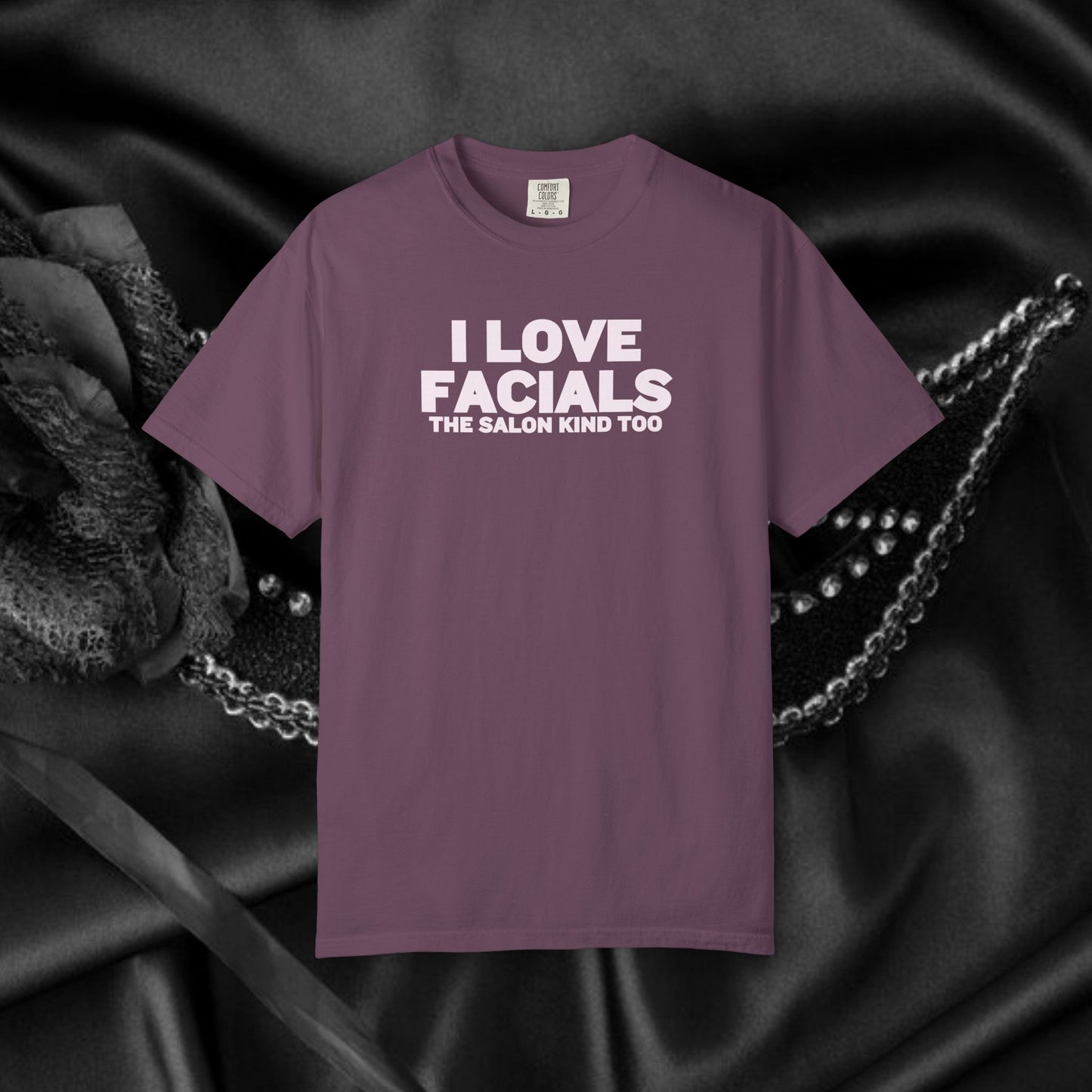 I Love Facials Funny Tee, Female Dom Blow Job Shirt, NSFW Inappropriate, Offensive Shirt, Female
