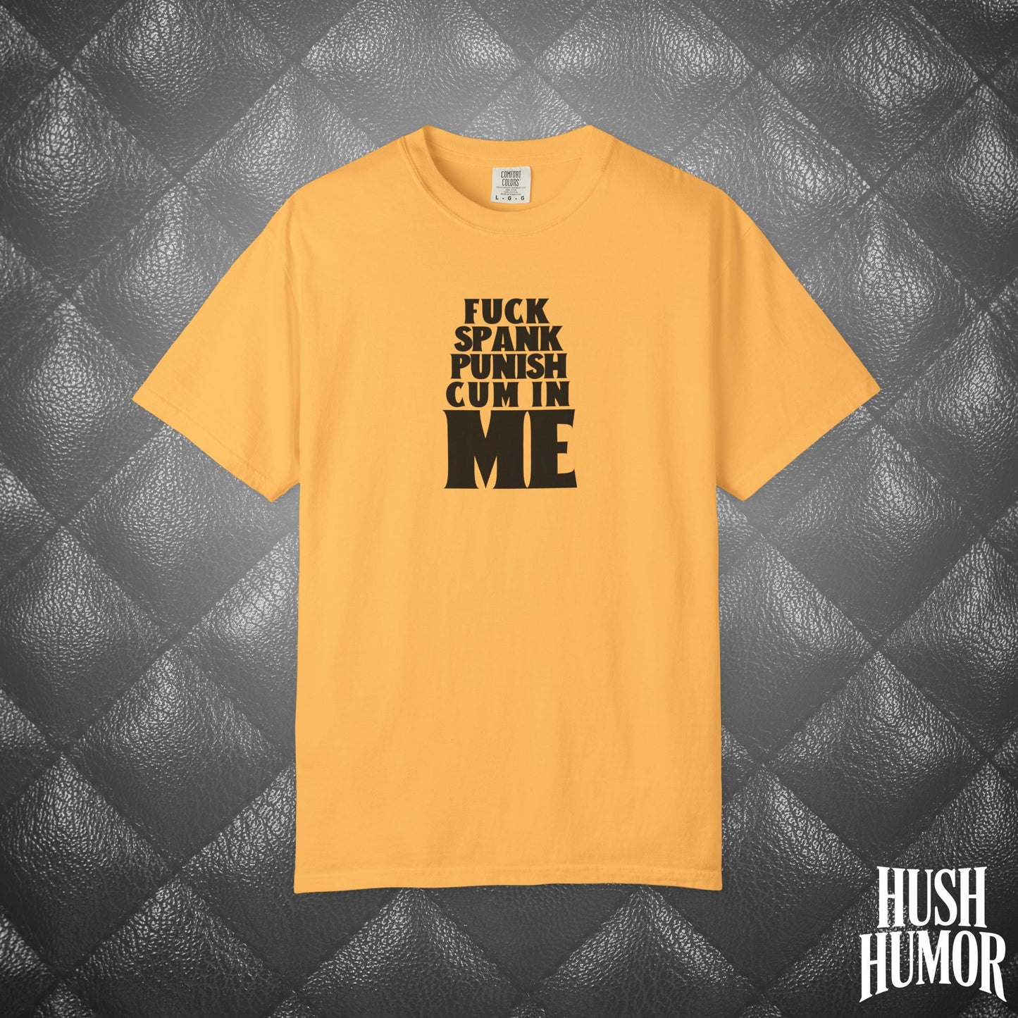 Submissive F*ck Spank Punish C*m in Me T-Shirt – Naughty Shirt for Women, Inappropriate Dirty Girl Tee, Sexy NSFW Kink Shirt