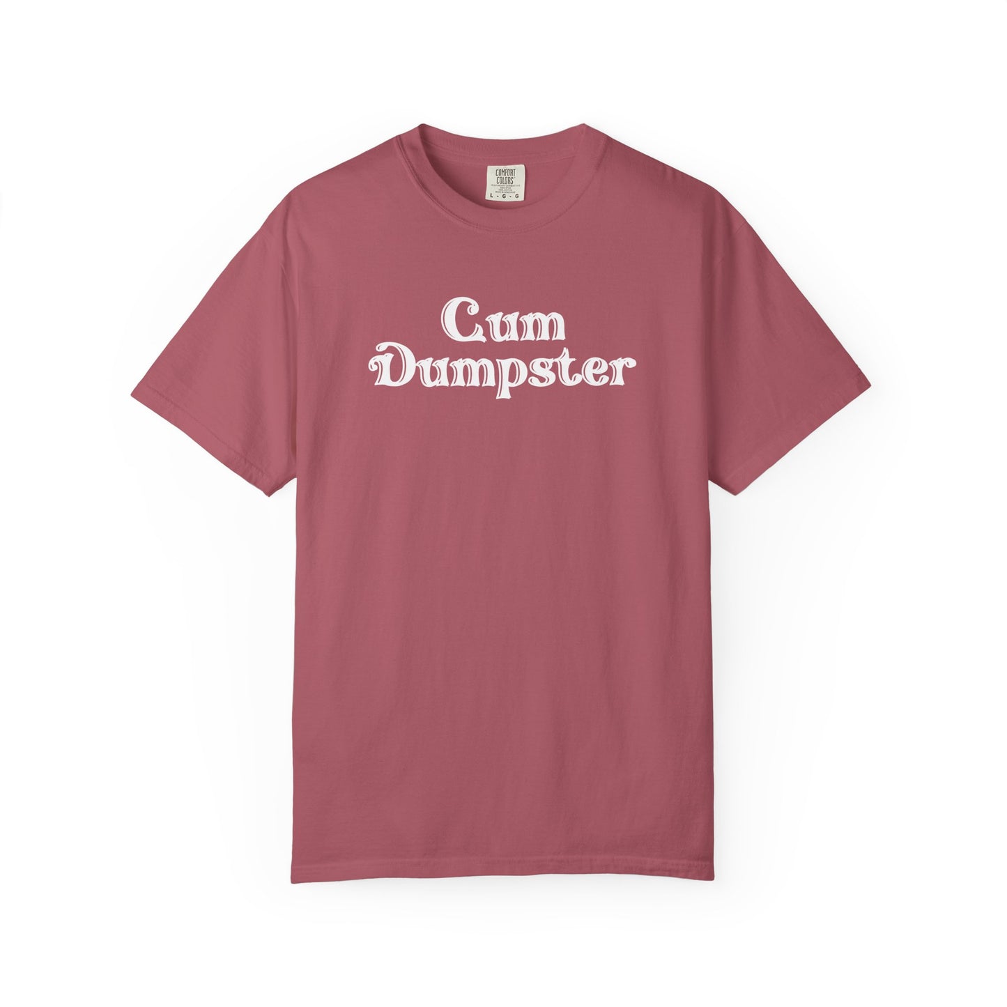 Cum Dumpster Tee – Naughty Party tshirt & Party Gag Gift