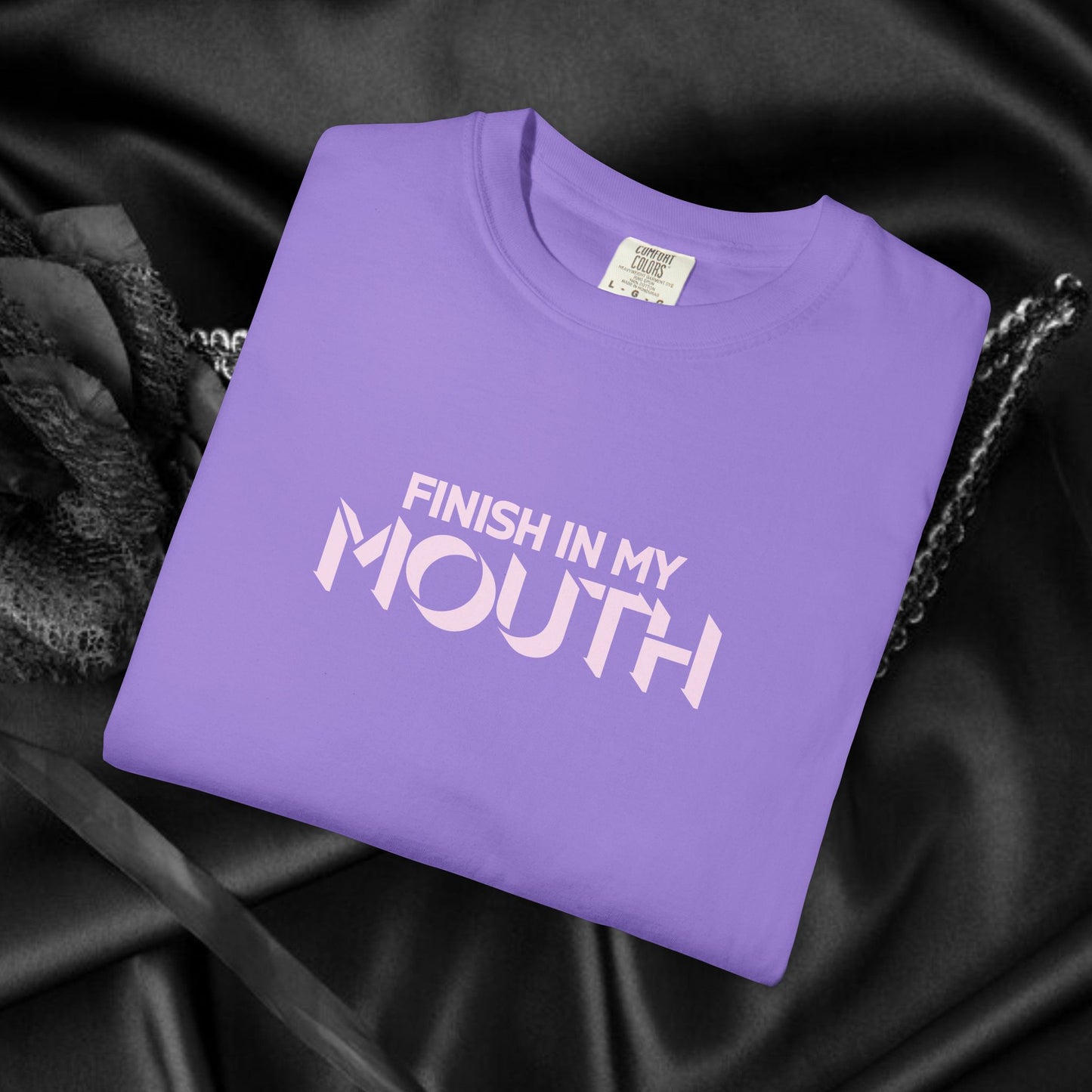 Naughty Shirt – Finish in My Mouth Offensive Hot Wife T-Shirt, NSFW Comfort Colors Pepper Tee