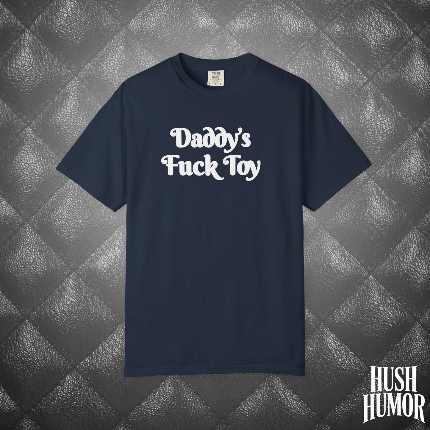 Daddy’s F*ck Toy Shirt – Kinky Submissive Apparel for Women, Hot Wife Sex Party Tee, Risqué Adult Shirt, NSFW Trendy BDSM Clothing