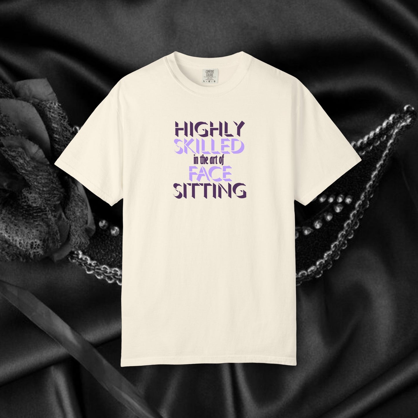 Naughty Women Face Sitting T-Shirt – Funny FEMdom Oral Sex NSFW Unisex Garment-Dyed Tee