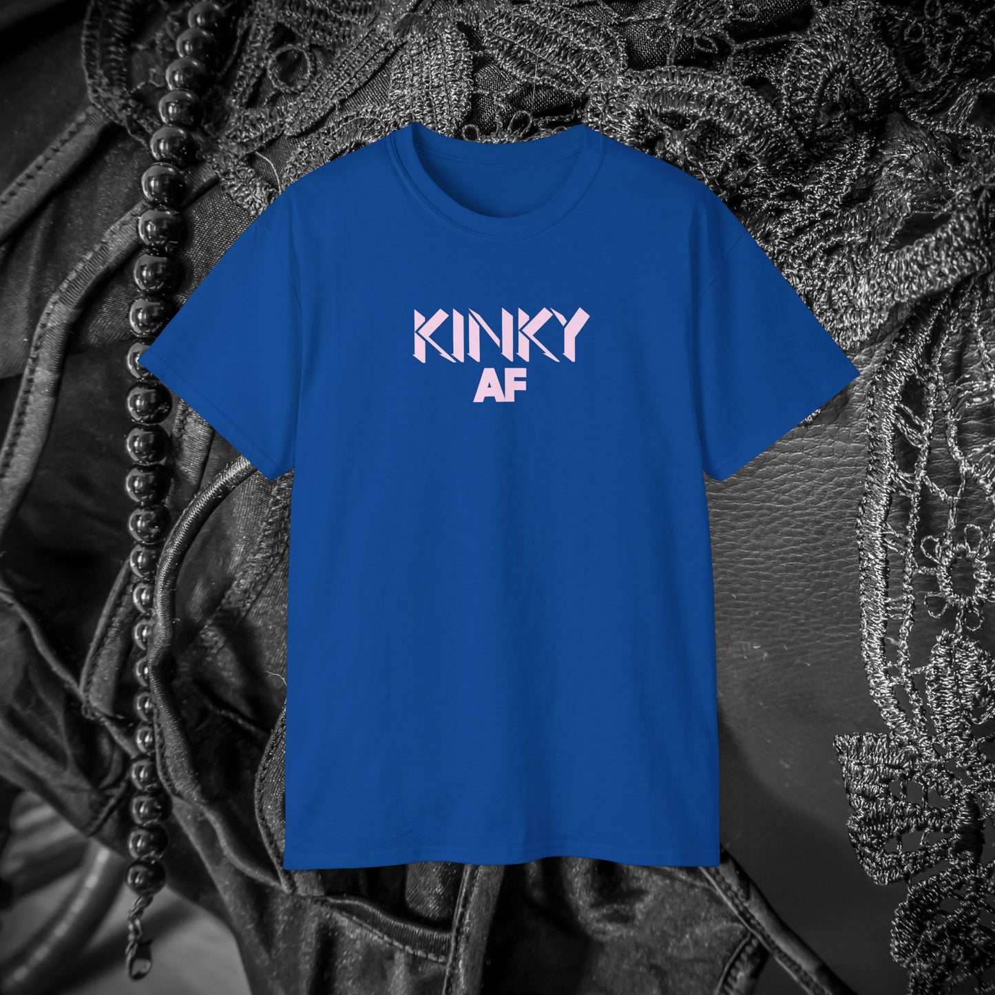 Kinky AF Unisex Tee, Naughty Wife Gift, Dirty Girl Shirt, Kinky Gift, Hot Wife T-Shirt, Sexy Shirt, Adult Humor Tee