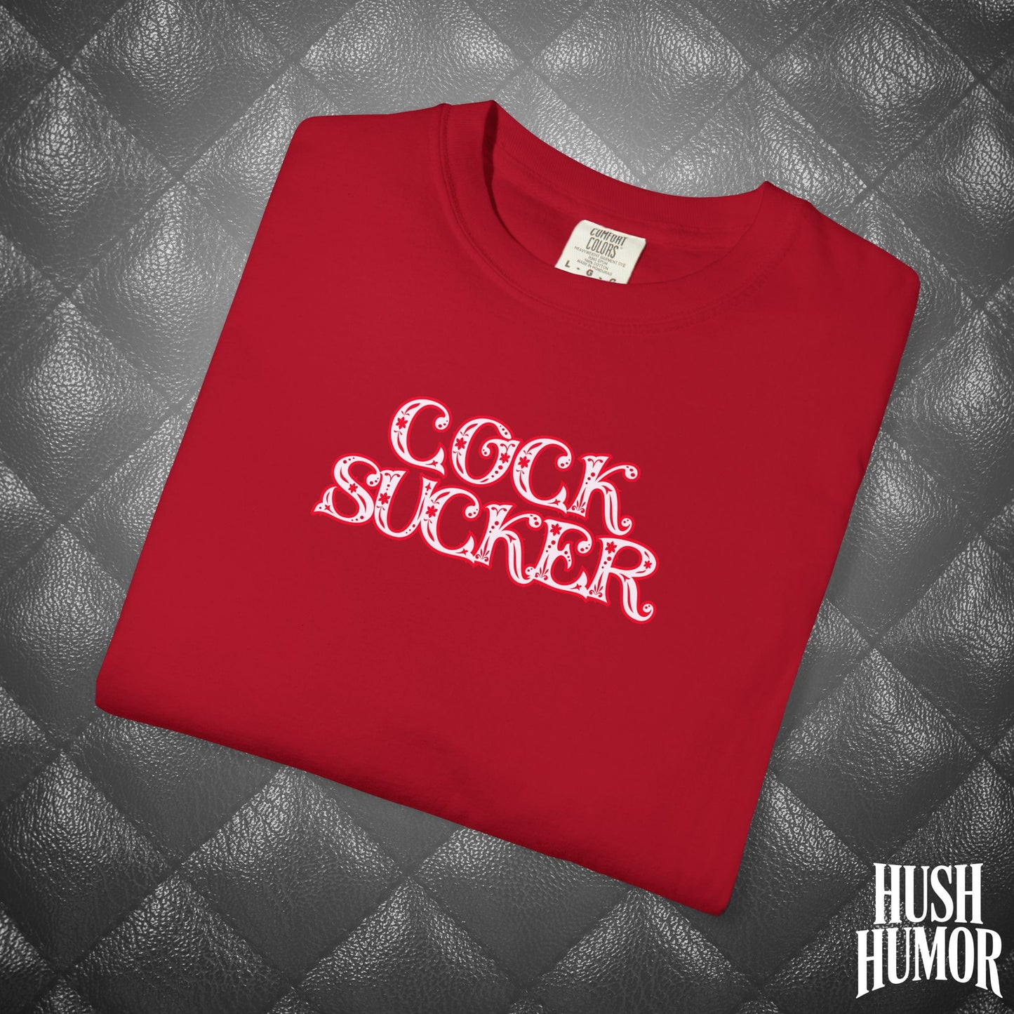 C*ck Sucker T-Shirt – Naughty Girl Comfort Colors Tee, Sexy Hot Wife Shirt, Offensive NSFW Graphic, Inappropriate tee