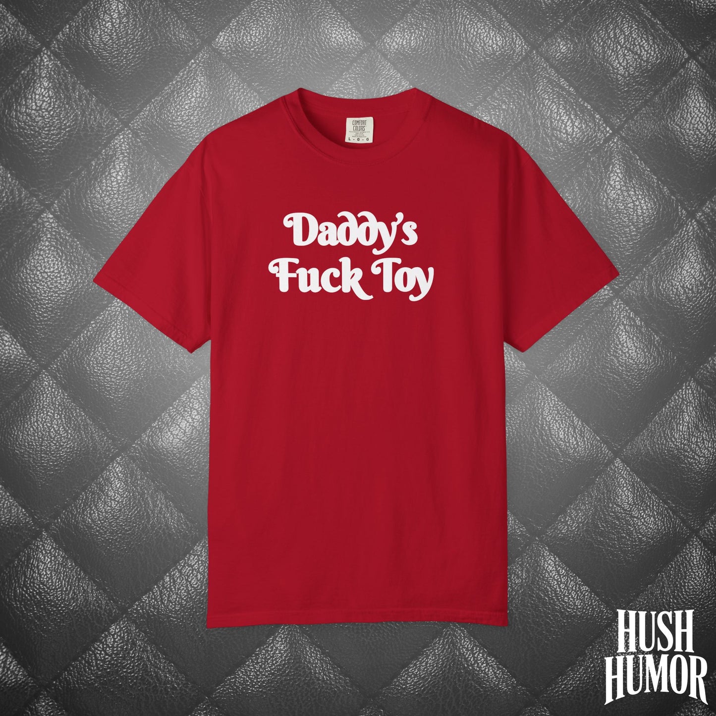 Daddy’s F*ck Toy Shirt – Kinky Submissive Apparel for Women, Hot Wife Sex Party Tee, Risqué Adult Shirt, NSFW Trendy BDSM Clothing