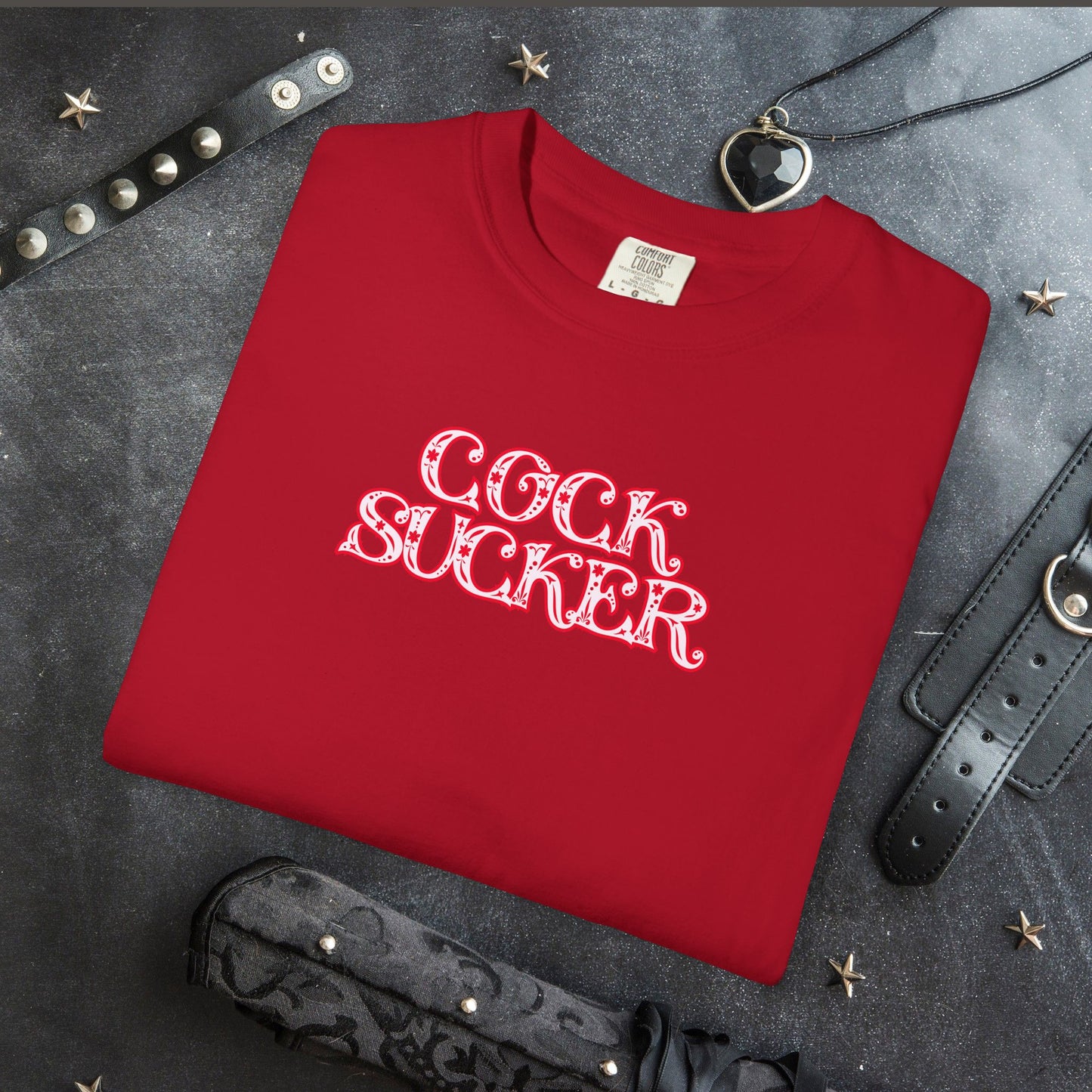C*ck Sucker Naughty Girl Sex T-Shirt – Sexy Offensive Ladies Comfort Colors® Tee, Hot Wife Shirt, Inappropriate NSFW Top