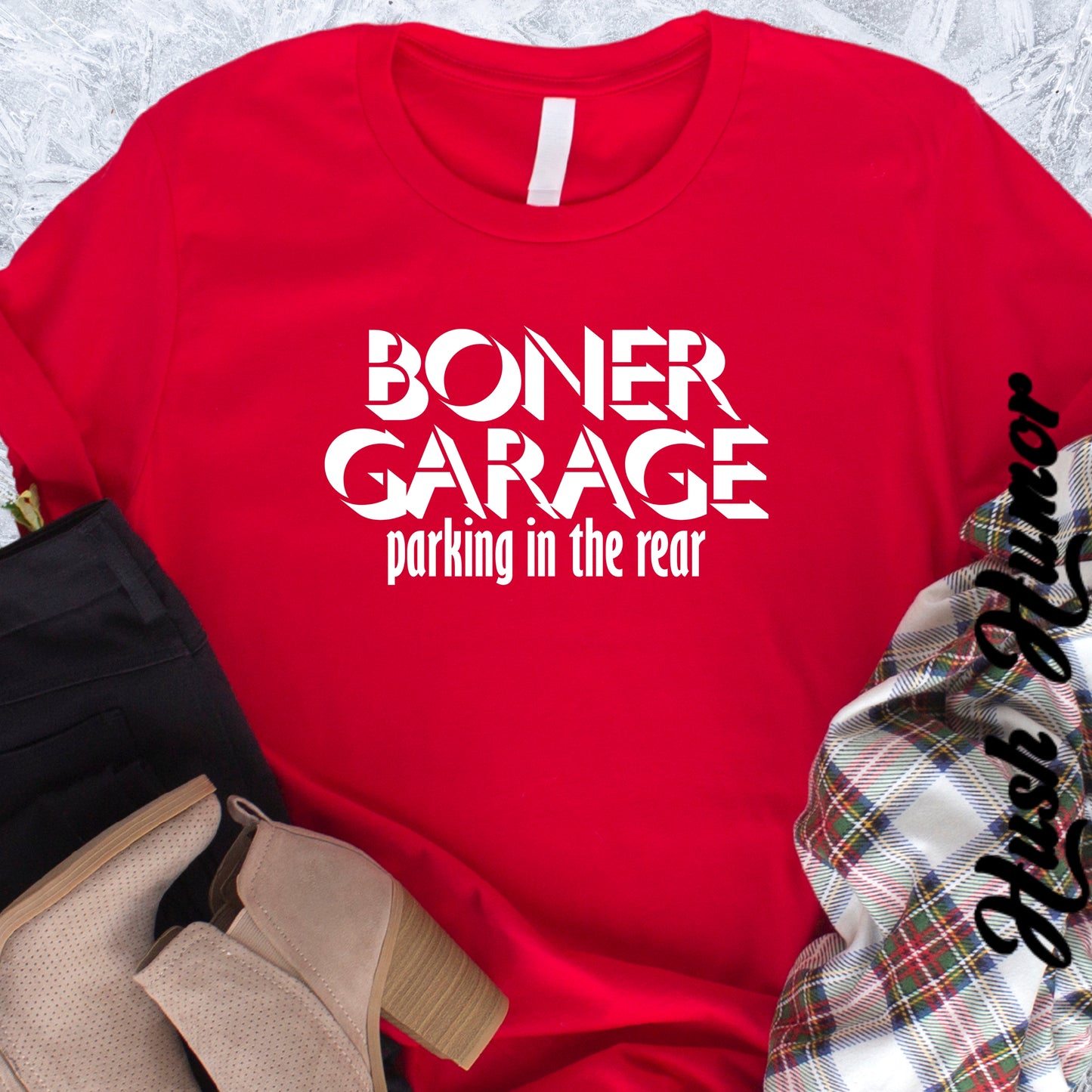 Boner Garage Parking in the Rear Naughty Women’s T-Shirt – Offensive Summer Party Tee, Funny Hot Mom Gift
