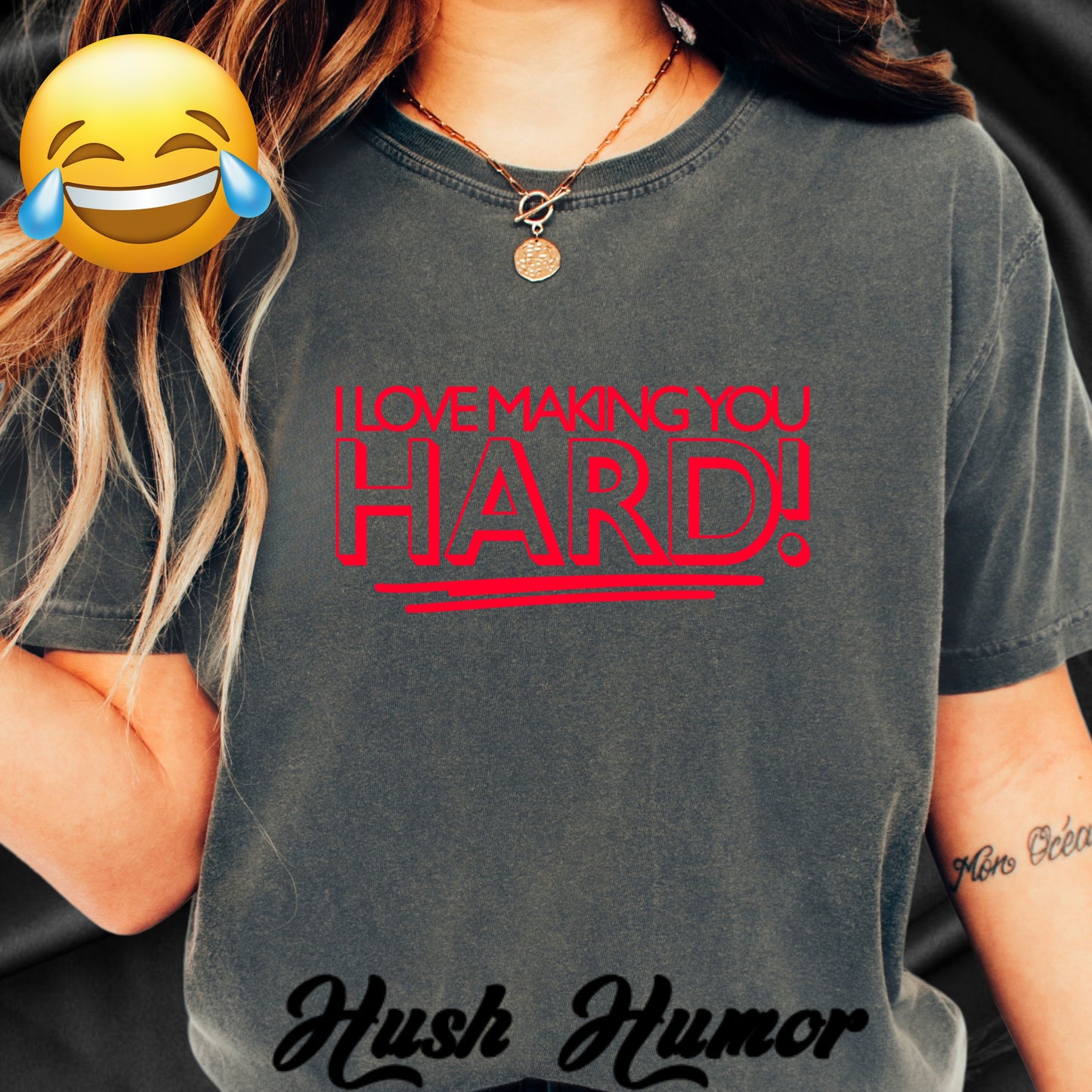 I Love Making You Hard Naughty Girl Sexy T-Shirt, Hot Wife nsfw top, Inappropriate but Fun Summer Apparel