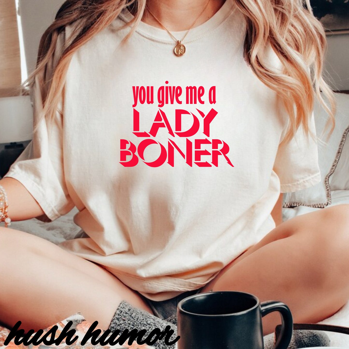 Funny Sex Shirt You Give Me a Lady Boner T-Shirt, Offensive NSFW Tee, Inappropriate Tops, Sex Party Apparel, Shocking Clothing