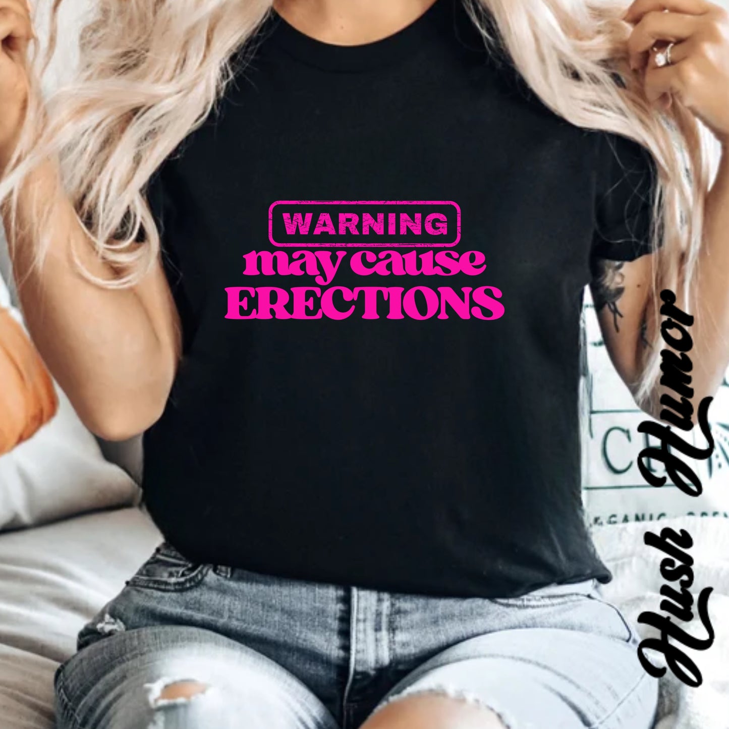 WARNING May Cause Erections Naughty Unisex T-Shirt – Inappropriate Comfort Colors Tee for Women
