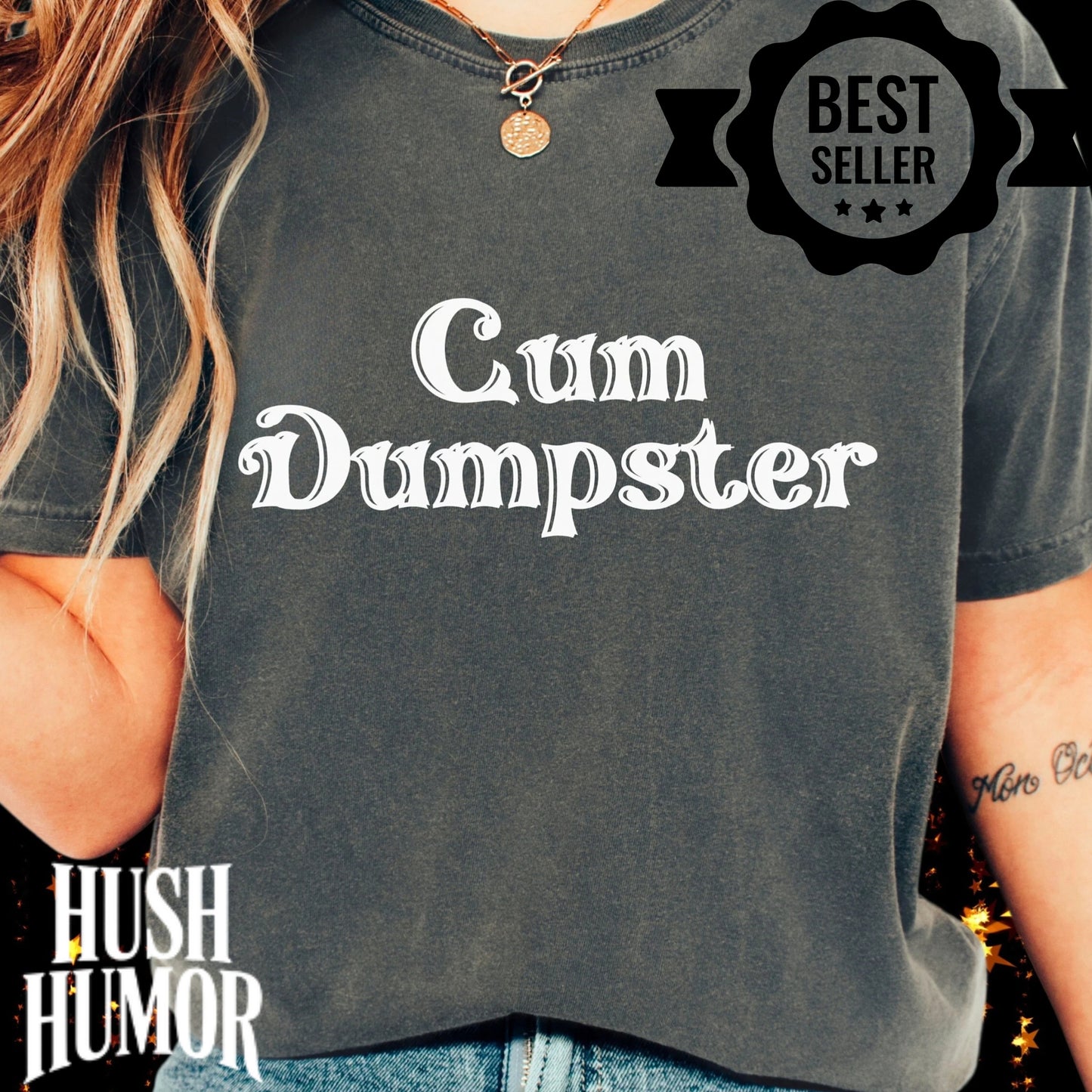 Cum Dumpster Tee – Naughty Party tshirt & Party Gag Gift