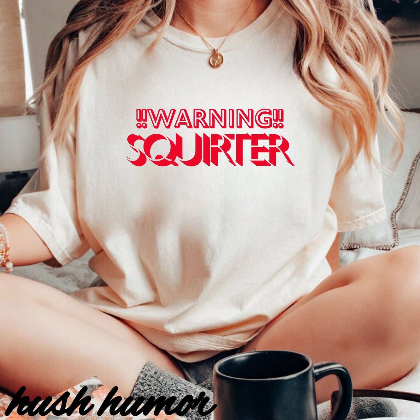 Warning Squirter thsirt gift for hot girls, fun summer gift, Inappropriate tees, Comfort Colors ladies tshirt