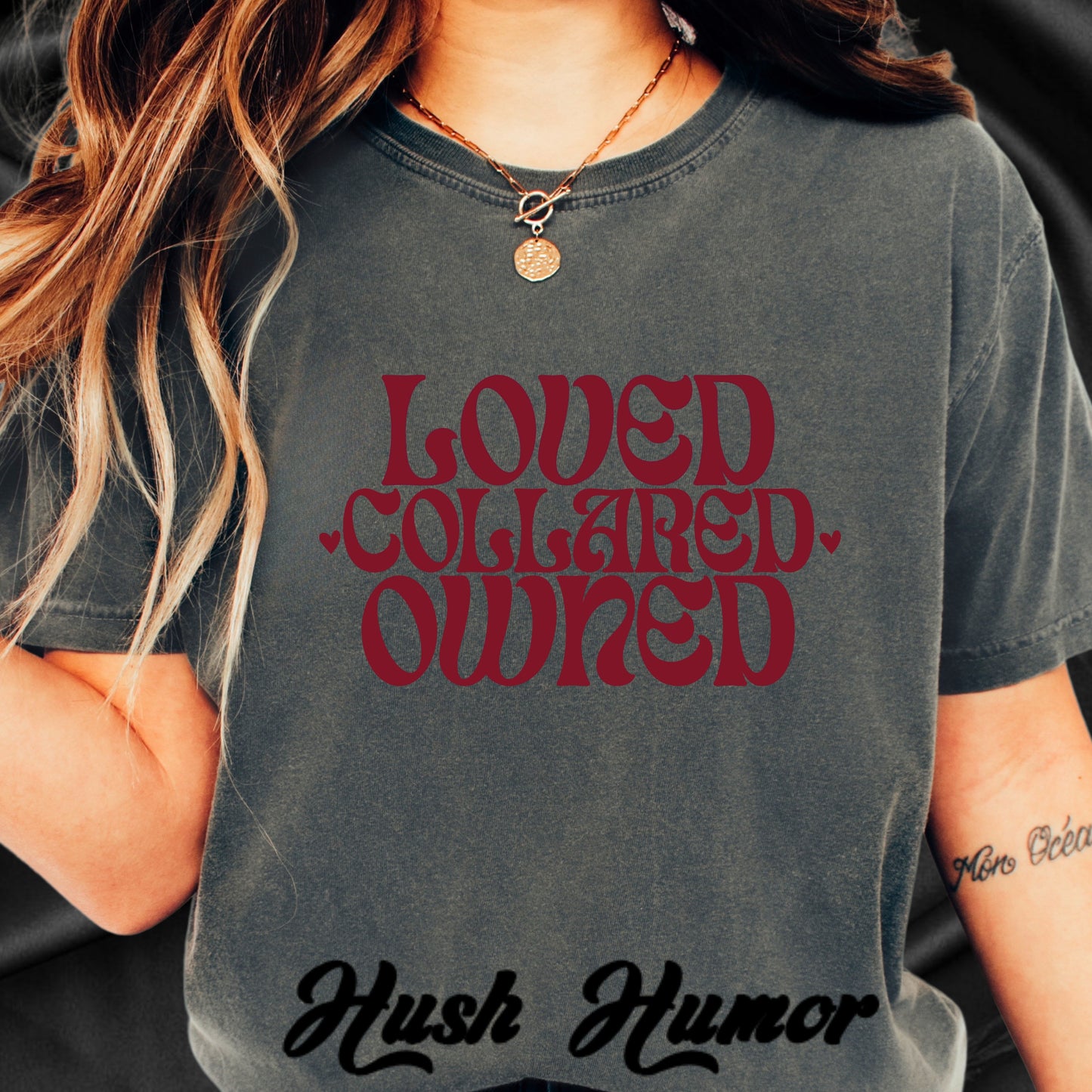 Loved Collared Owned Submissive T-shirt, BDSM themed Kinky Tee, Submissive Wife Gift, BDSM Apparel
