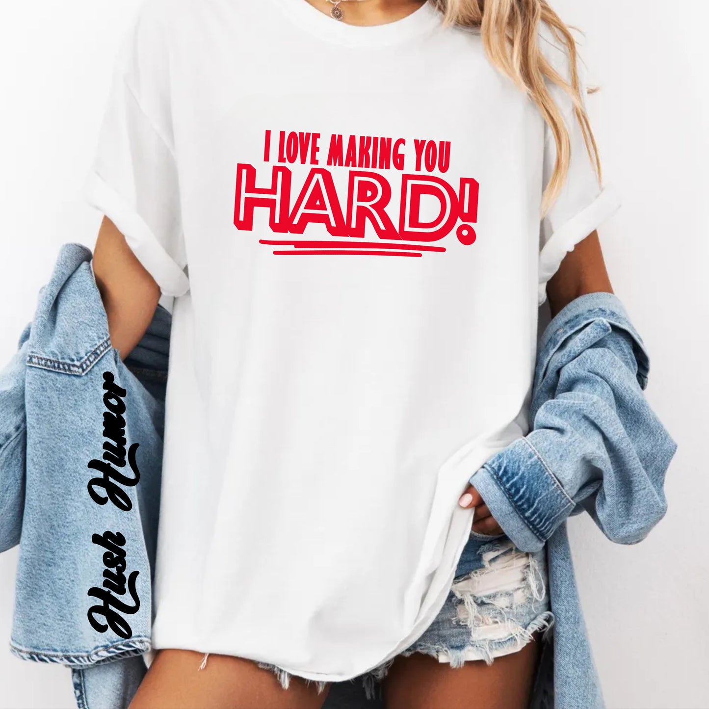 I love making you hard suggestive tshirt gift for the naughty girl in your life, sexy seductive ladies top