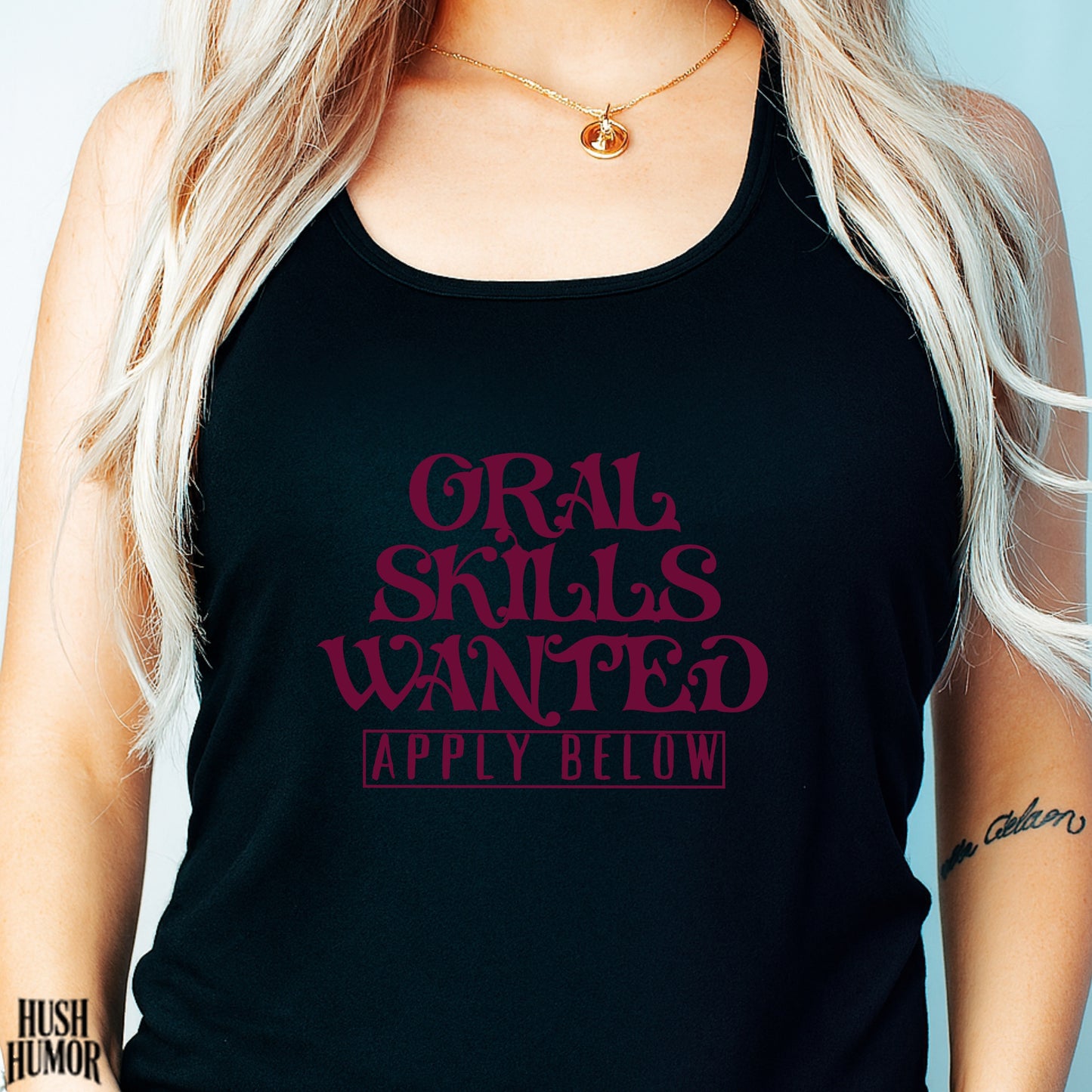 Funny Oral Skills Wanted Racerback Tank - hot wife gift embarrasing top, gag gift for women