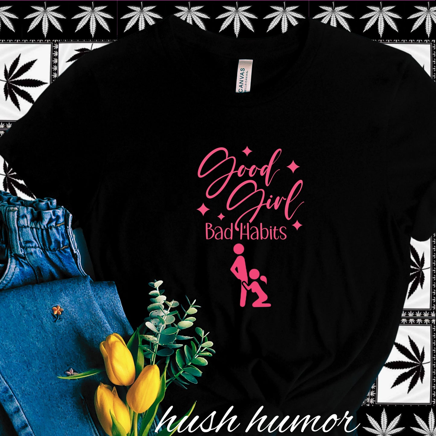Good Girl Bad Habits Shirt – Funny Oral Sex Graphic Tee for Naughty Wife
