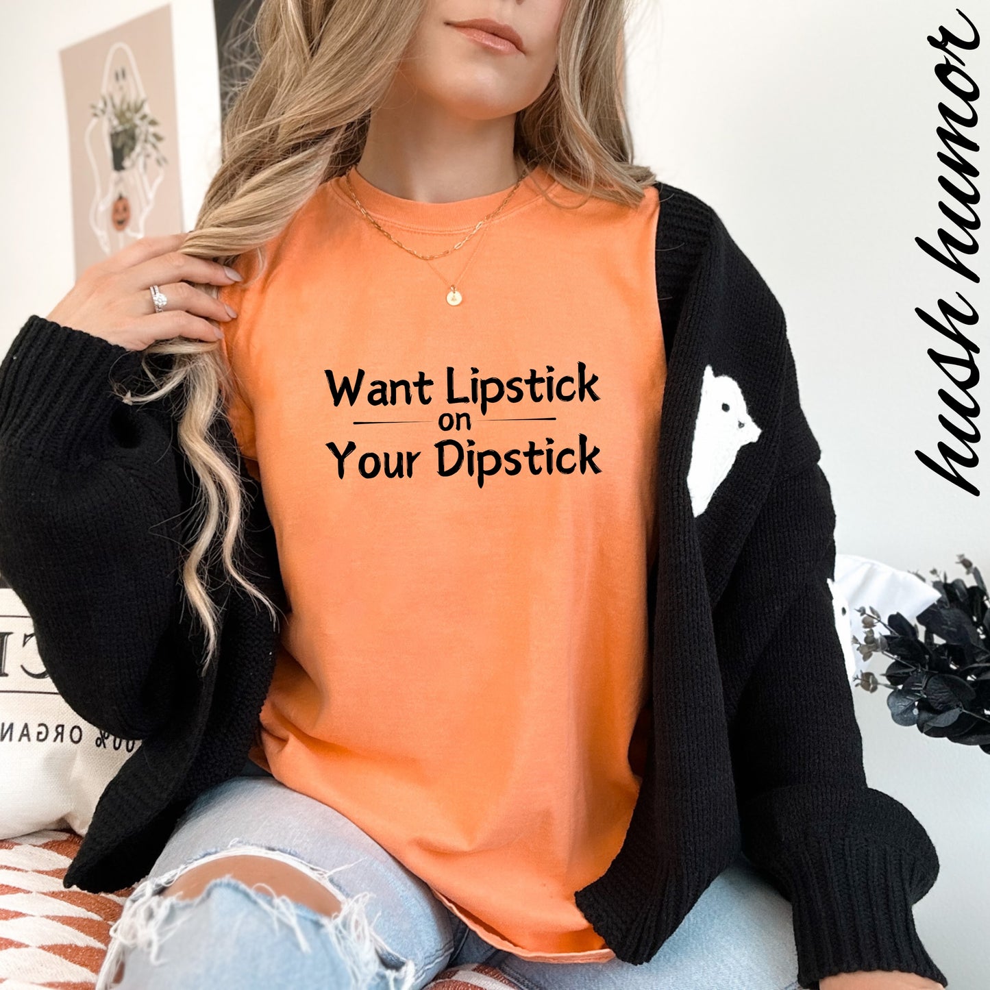 Lipstick on Your Dipstick T-Shirt | Naughty fun Oral Skils Tee for Women | Dirty Funny Sex Shirt | Inappropriate Bold Adult Party Apparel
