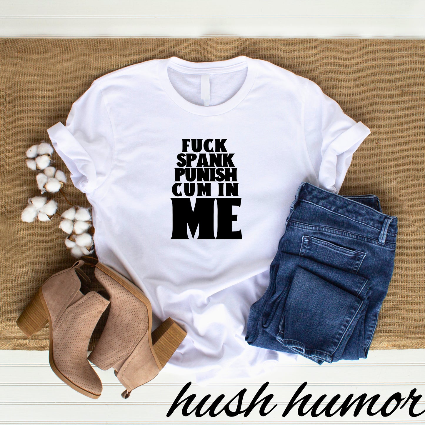 Submissive F*ck Spank Punish C*m in Me T-Shirt – Naughty Shirt for Women, Inappropriate Dirty Girl Tee, Sexy NSFW Kink Shirt
