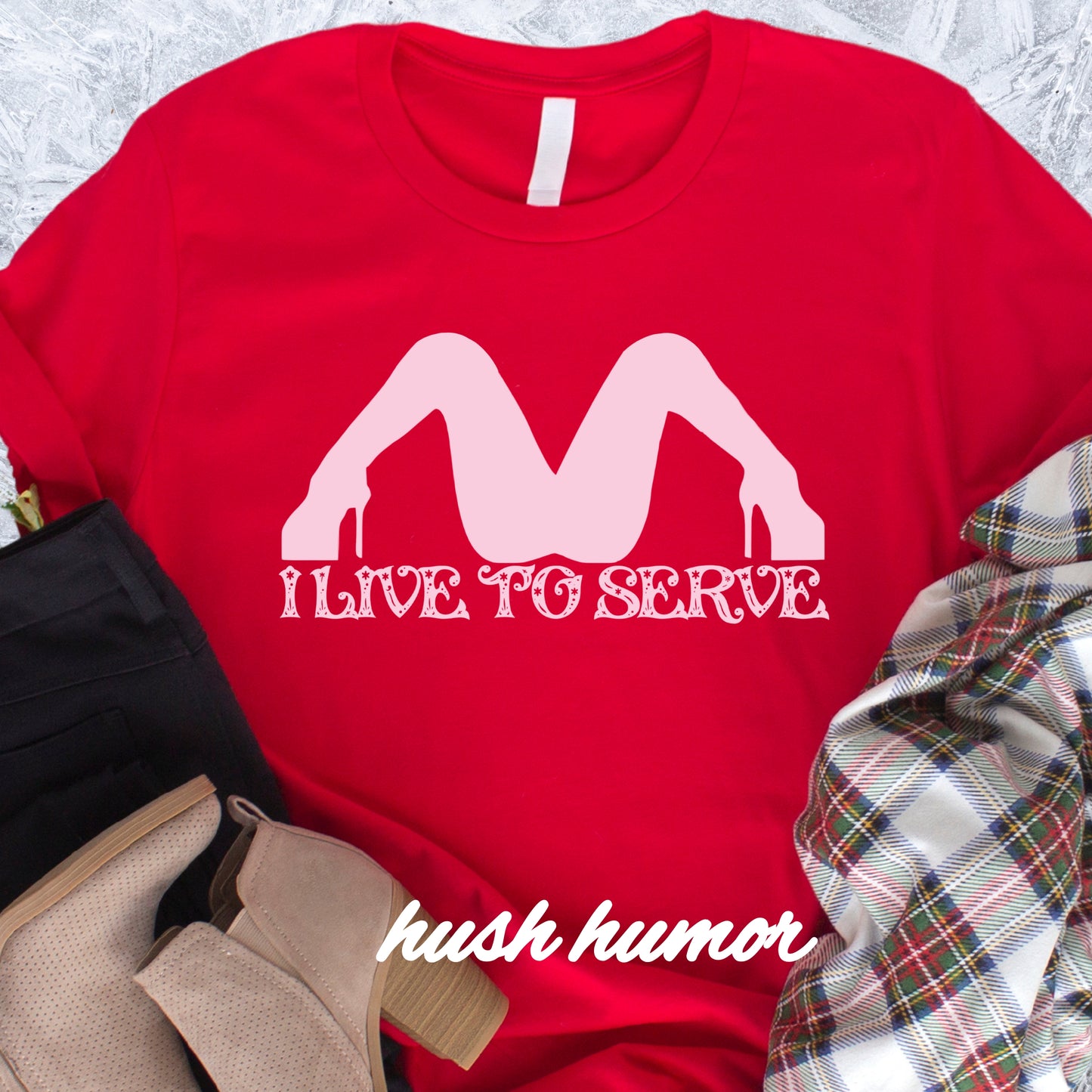 I Live to Serve Submissive T-Shirt | BDSM Kink Shirt for Women Pink graphic tee