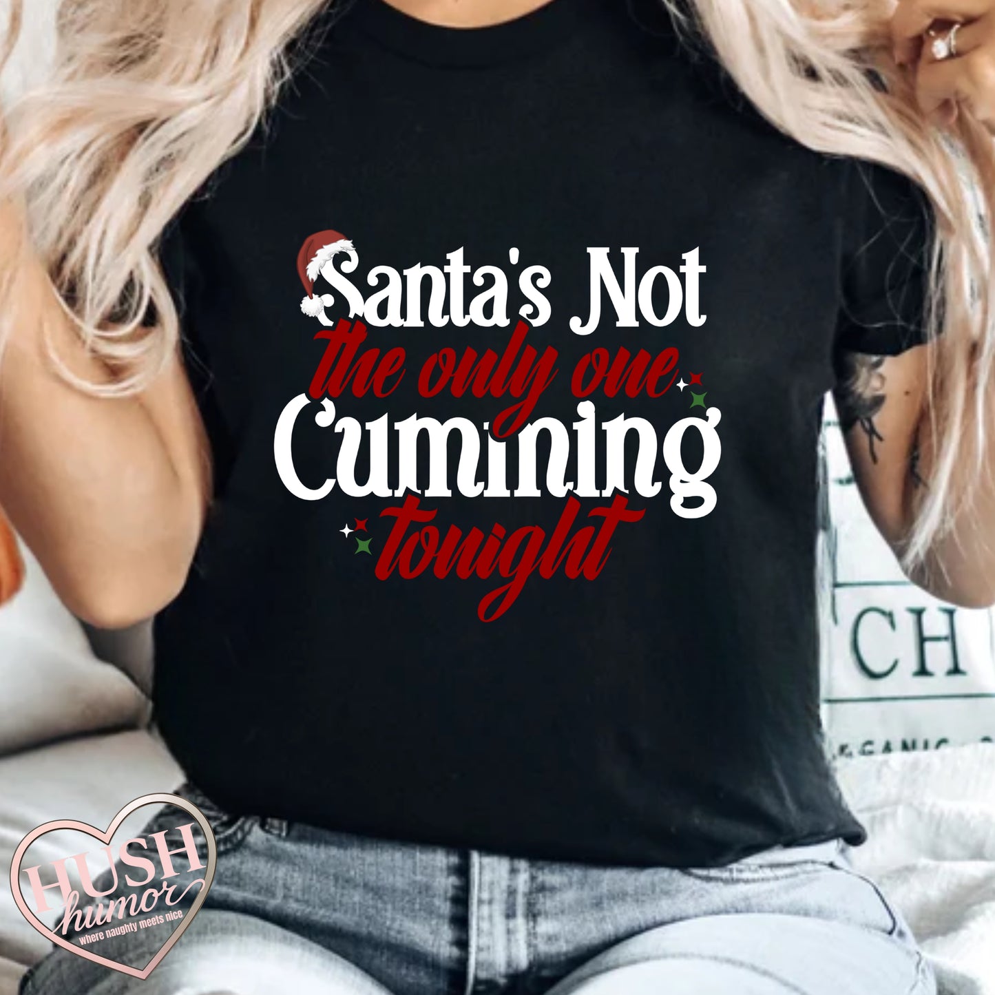 Santa’s Not the Only One Cumming Tonight Shirt – Naughty Christmas Tee for Adults, Funny Holiday Party Shirt, Sexy Xmas Gift