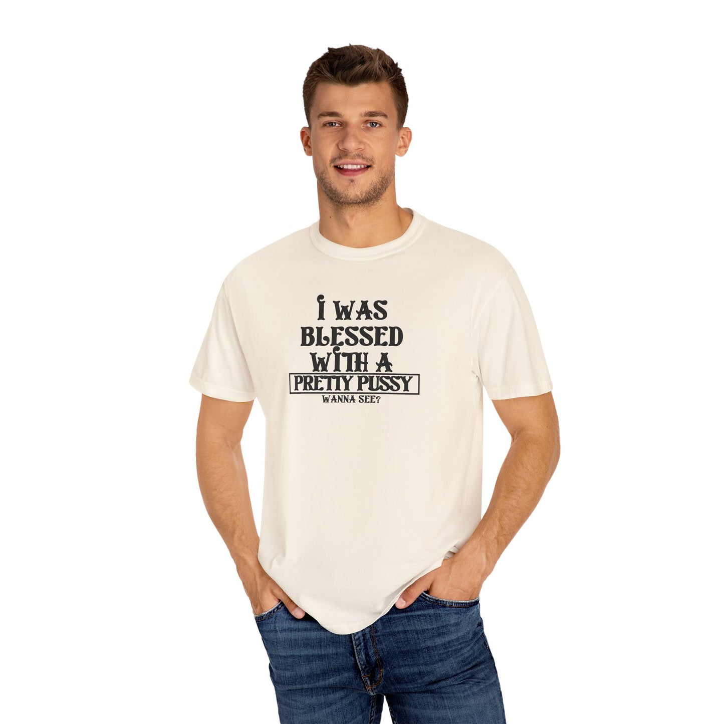 I Was Blessed With a Pretty Psssy Shirt – Naughty FEMdom BDSM Dom Sub Tee for Wife