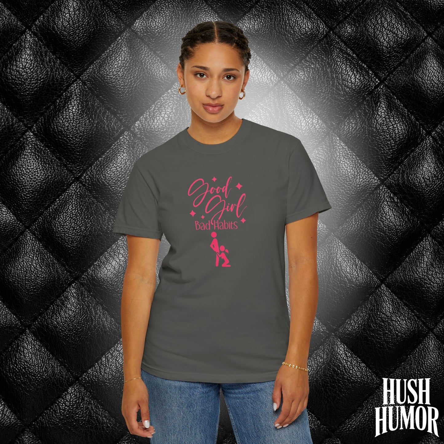 Good Girl Bad Habits Shirt – Funny Oral Sex Graphic Tee for Naughty Wife