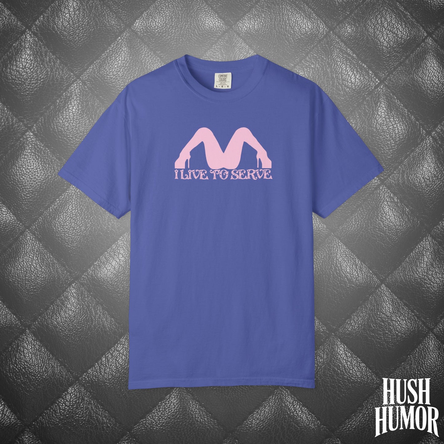 I Live to Serve Submissive T-Shirt | BDSM Kink Shirt for Women Pink graphic tee