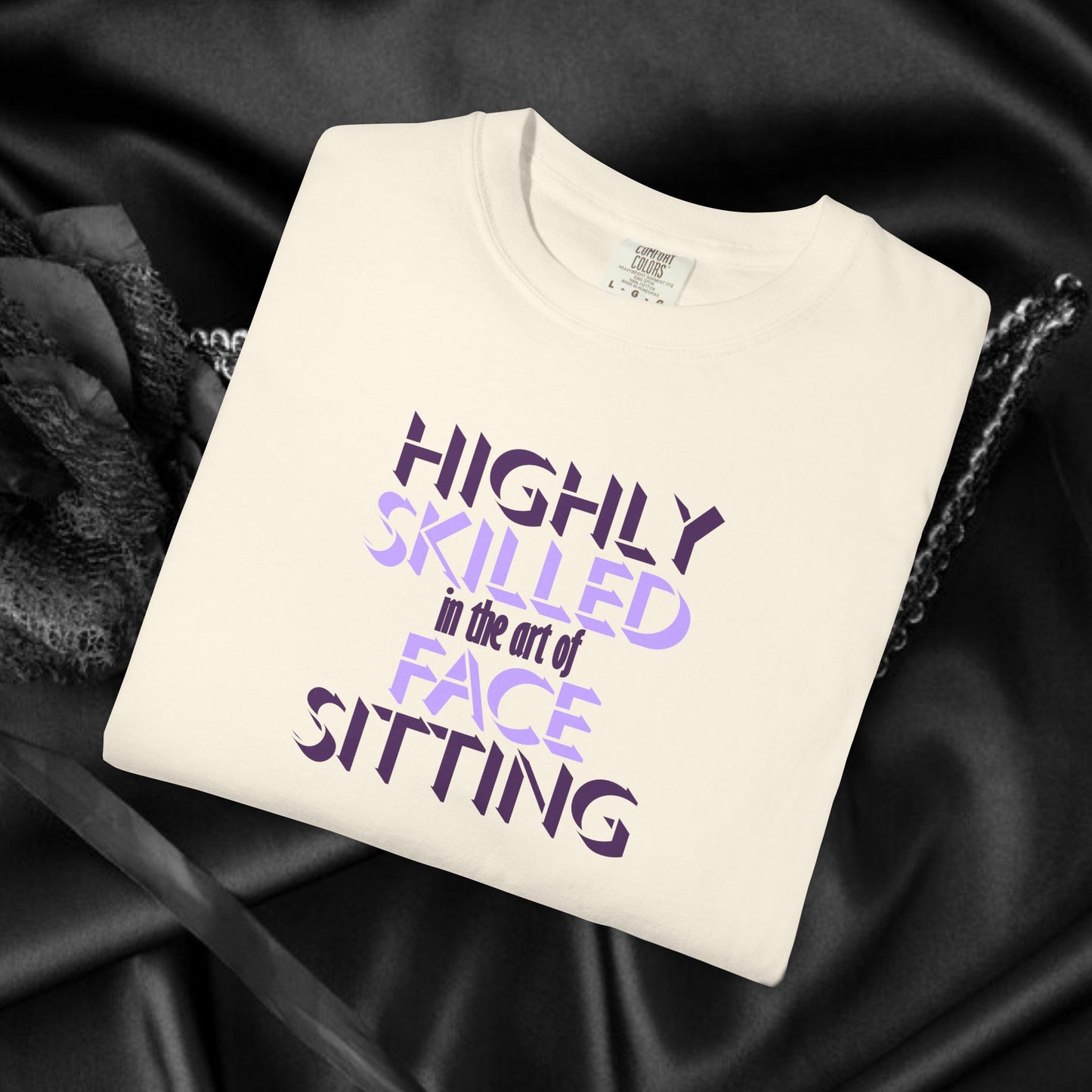 Naughty Women Face Sitting T-Shirt – Funny FEMdom Oral Sex NSFW Unisex Garment-Dyed Tee