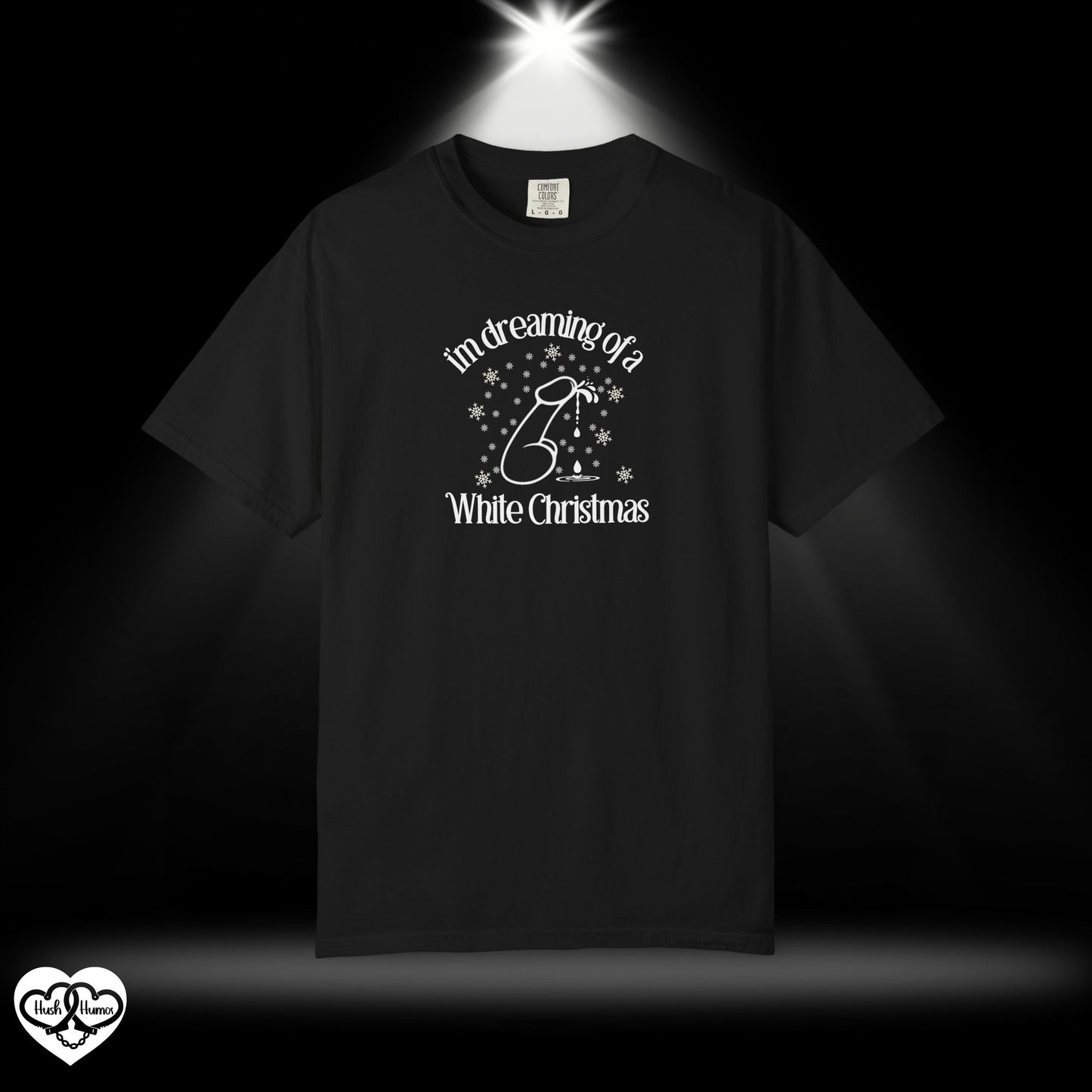 I’m Dreaming of a White Christmas Naughty Shirt – Funny Adult Xmas Tee, Sexy Holiday Party Top